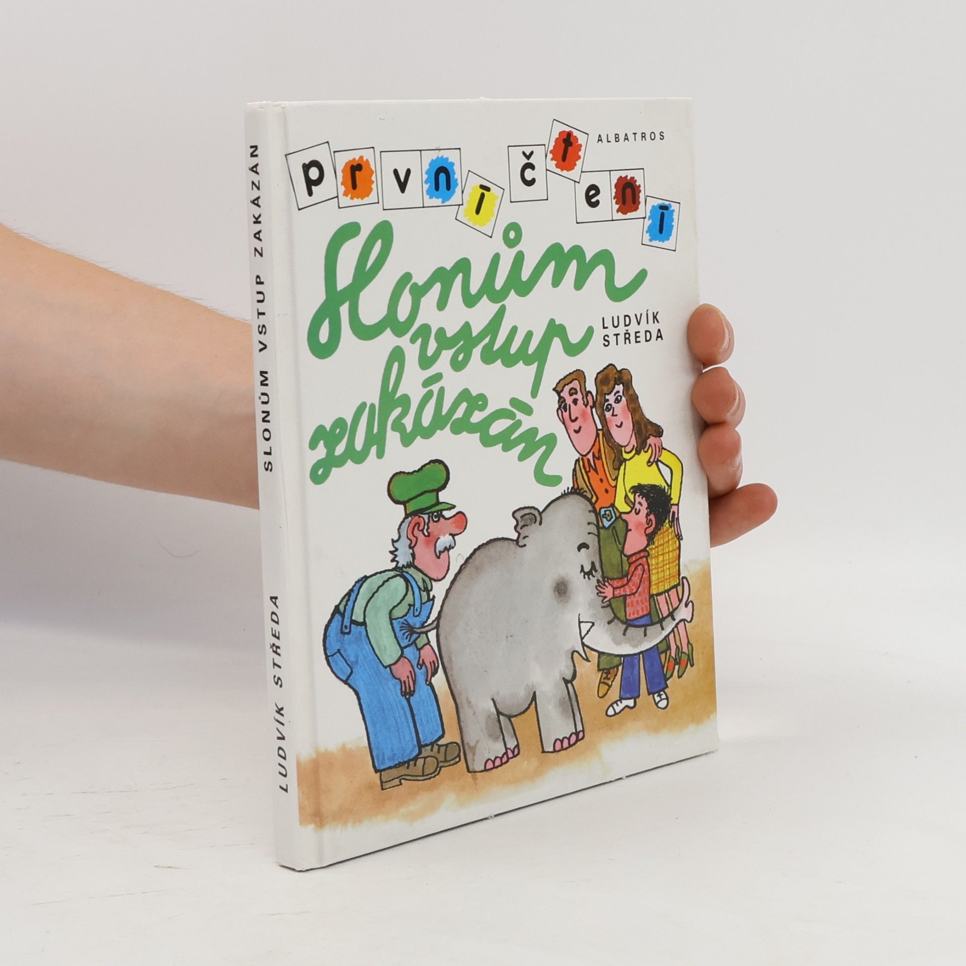 Ludvík Středa Slonům vstup zakázán