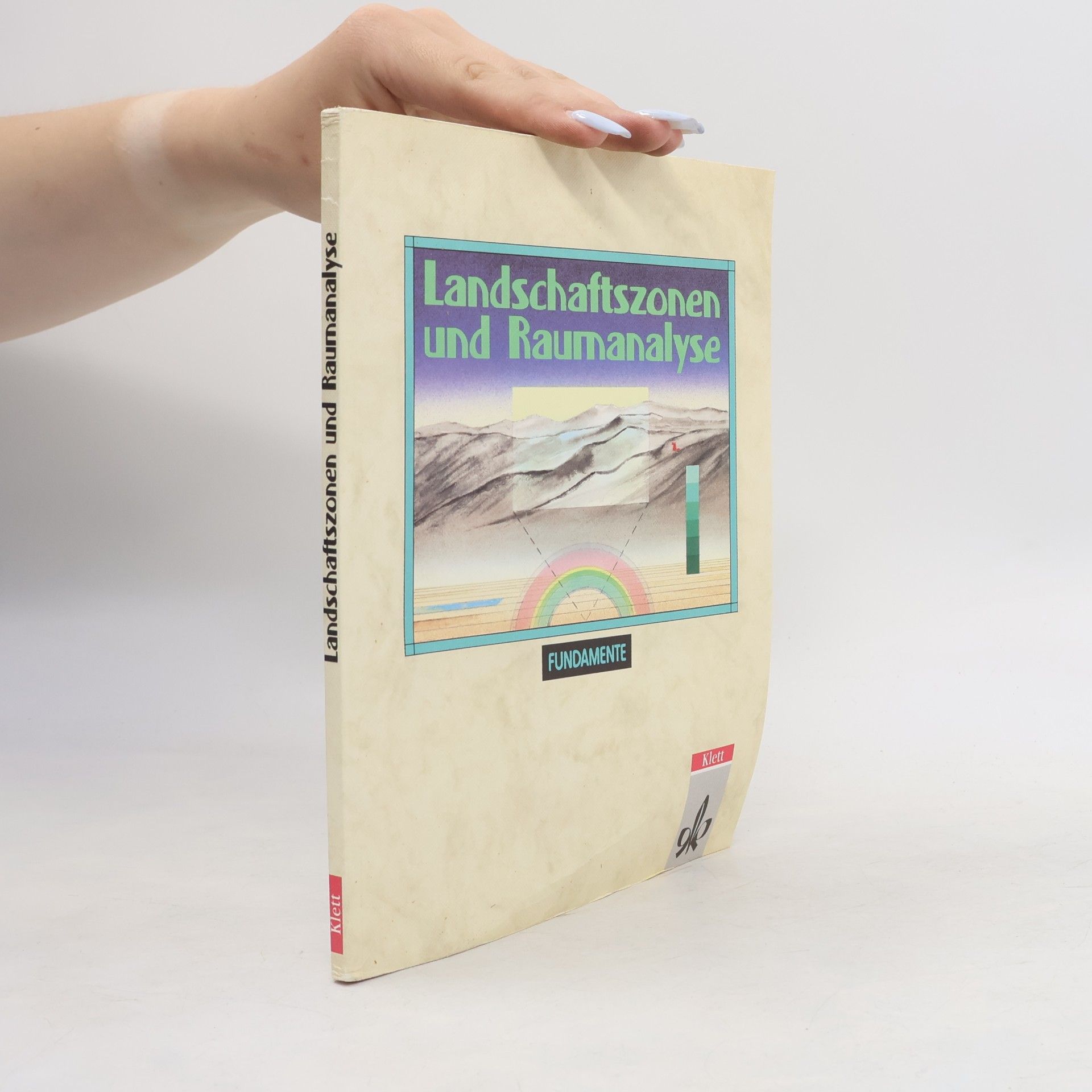 Collectif d'auteurs Landschaftszonen und Raumanalyse