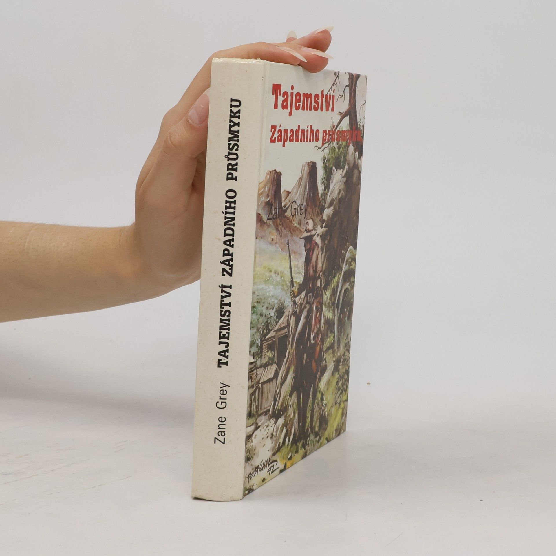 Zane Grey Tajemství západního průsmyku