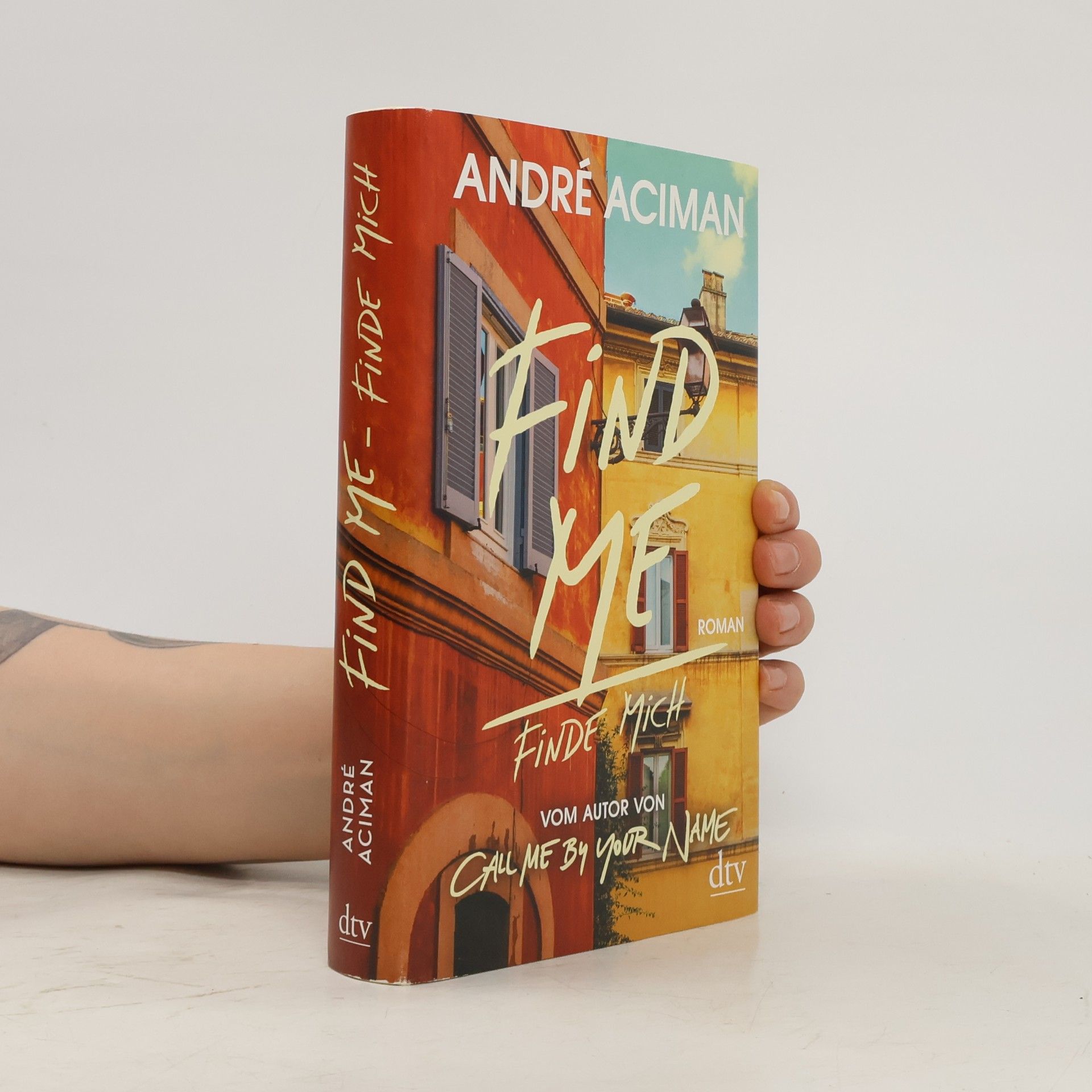 André Aciman Find Me, Finde mich