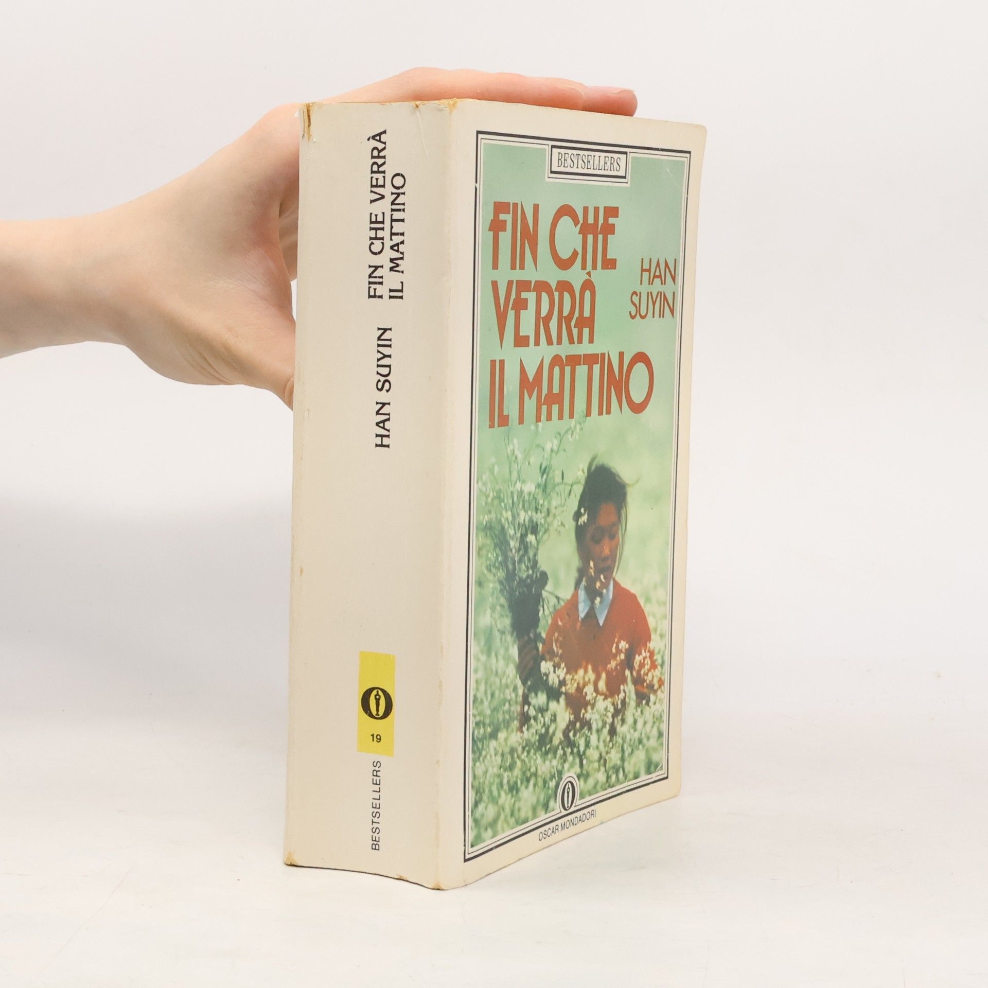Han Suyin Fin che verrà il mattino