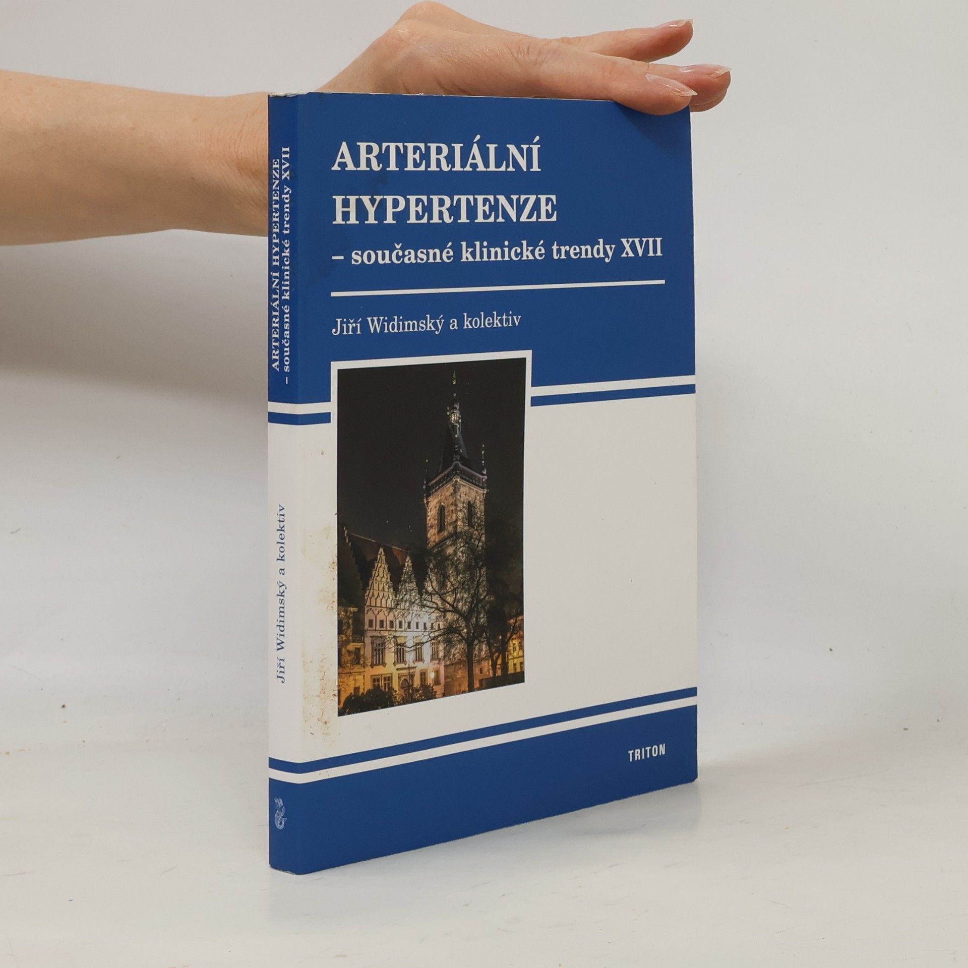 Jiří Widimský Arteriální hypertenze - současné klinické trendy XVII
