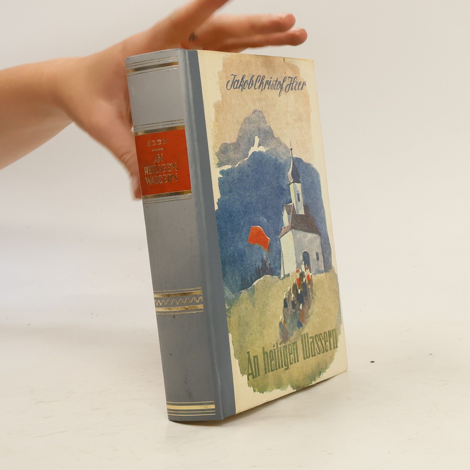 Jakob Christoph Heer An heiligen Wassern