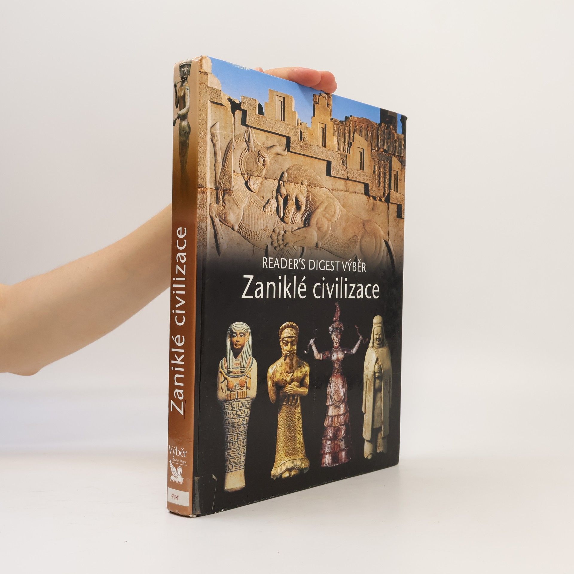 Kolektiv autorů Zaniklé civilizace