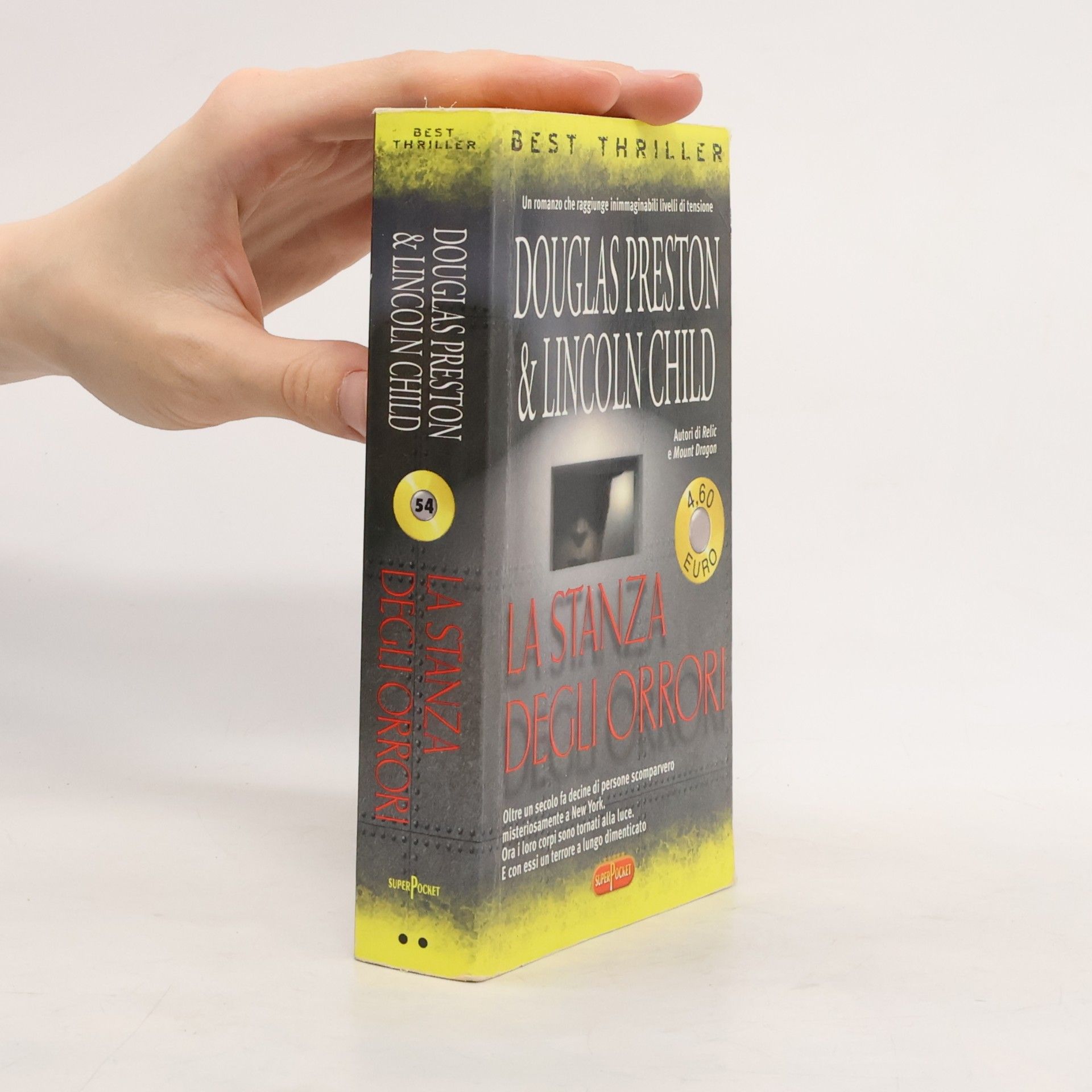 Douglas Preston Super Pocket - 54: La stanza degli orrori