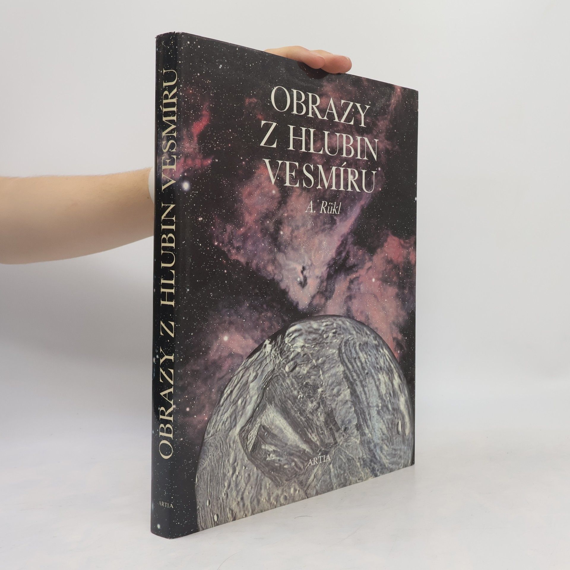 Antonín Rükl Obrazy z hlubin vesmíru