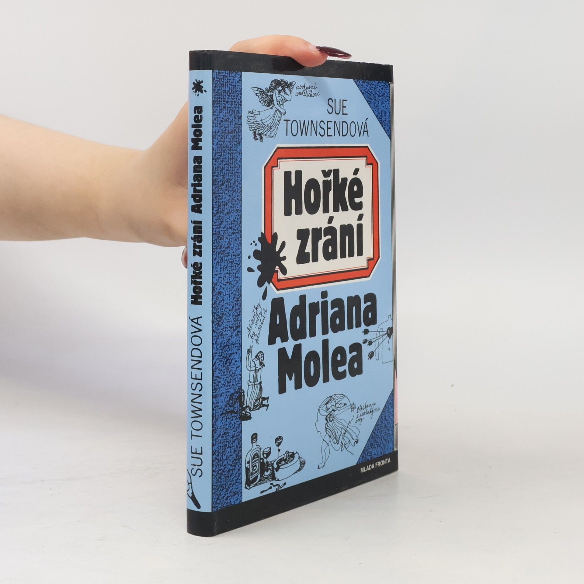 Sue Townsend Hořké zrání Adriana Molea