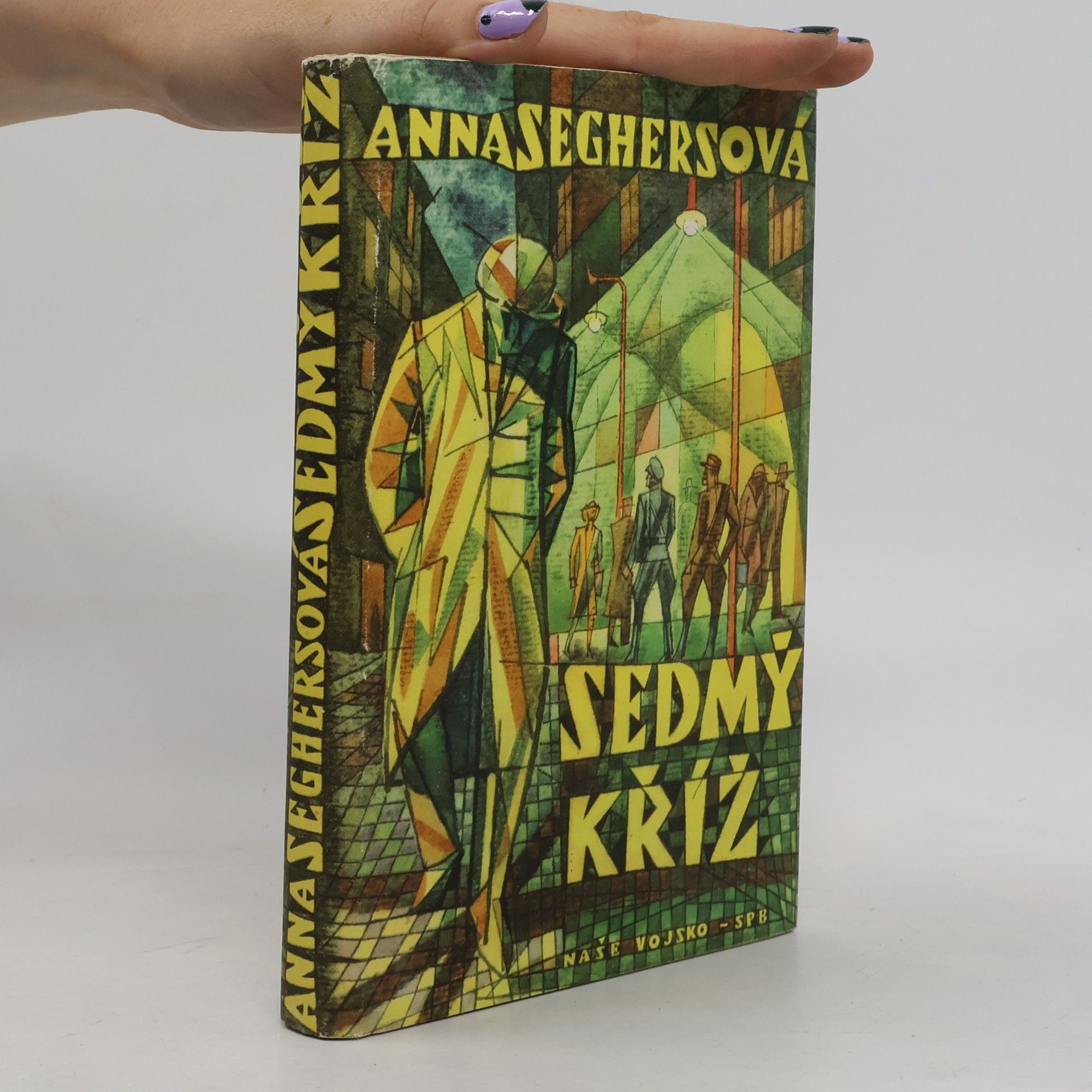 Anna Seghers Sedmý kříž