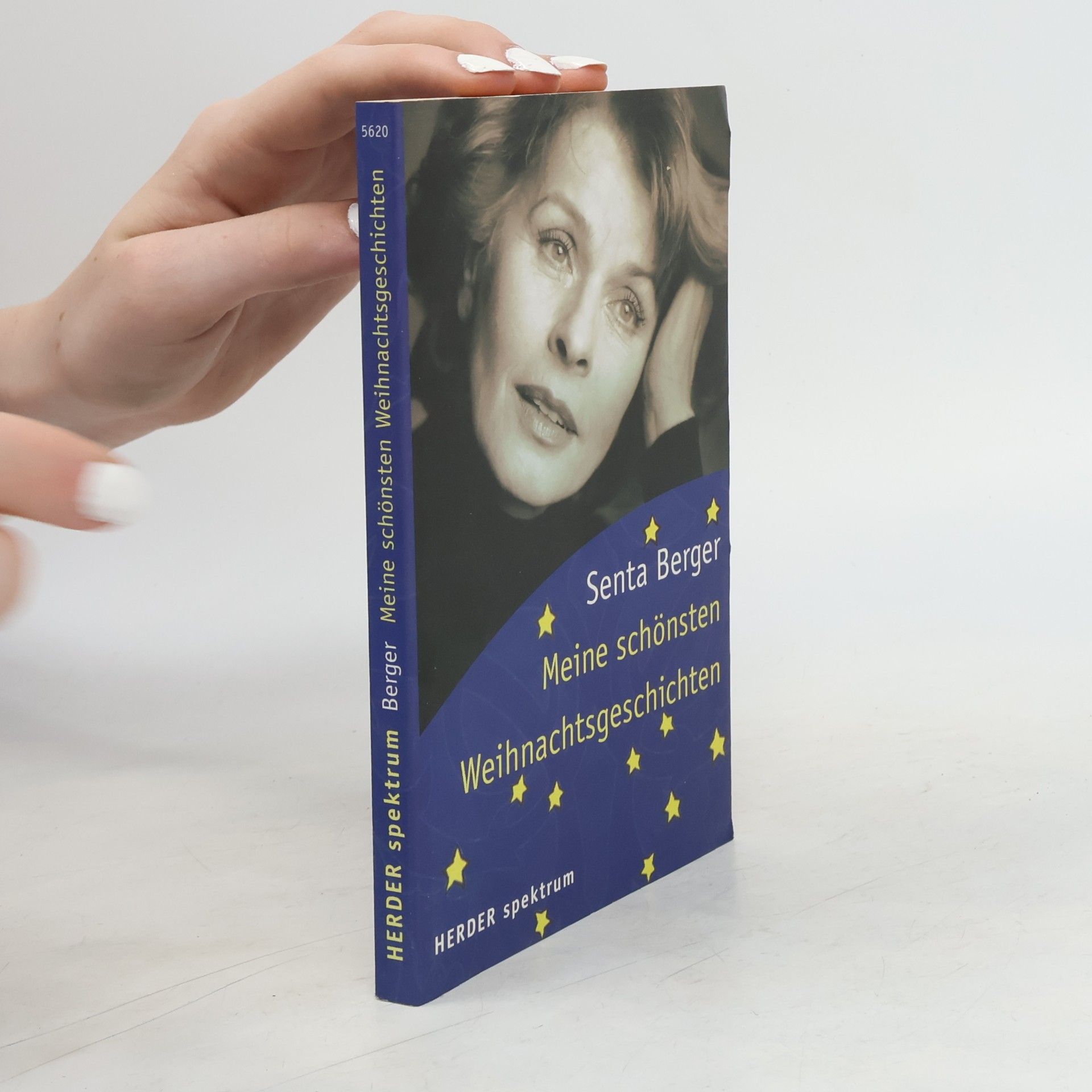 Senta Berger Meine schönsten Weihnachtsgeschichten