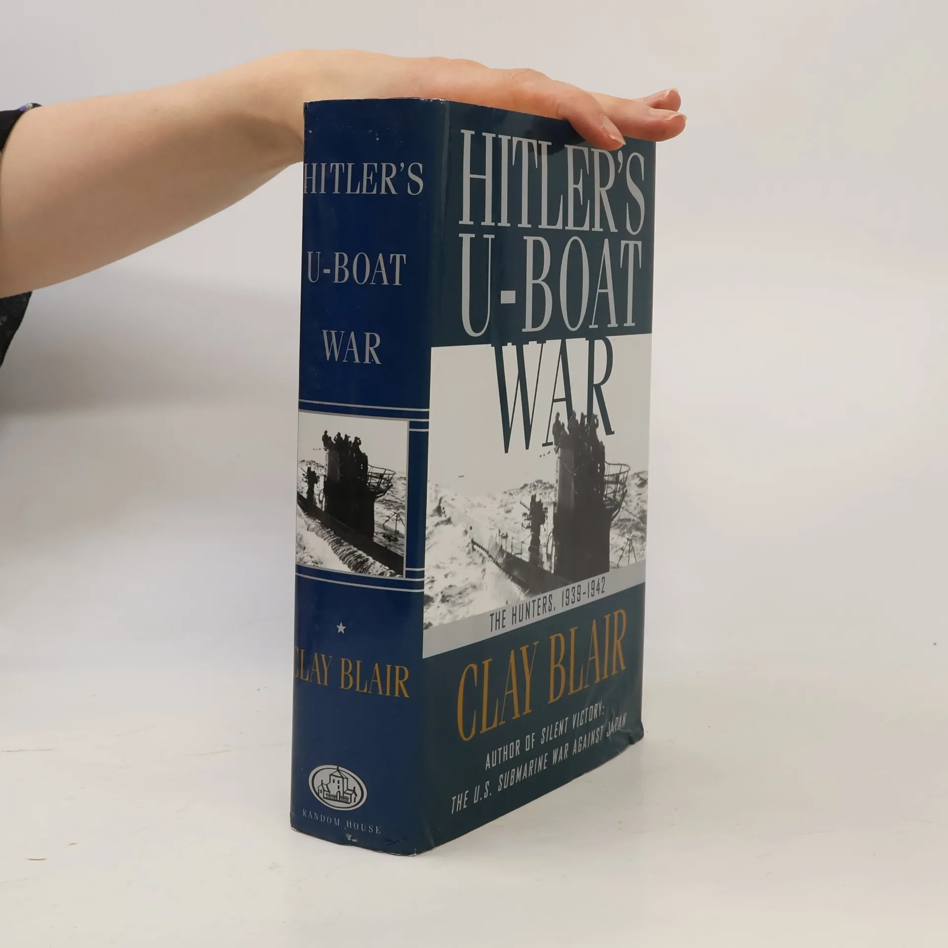 Clay Blair Hitler's U-boat War