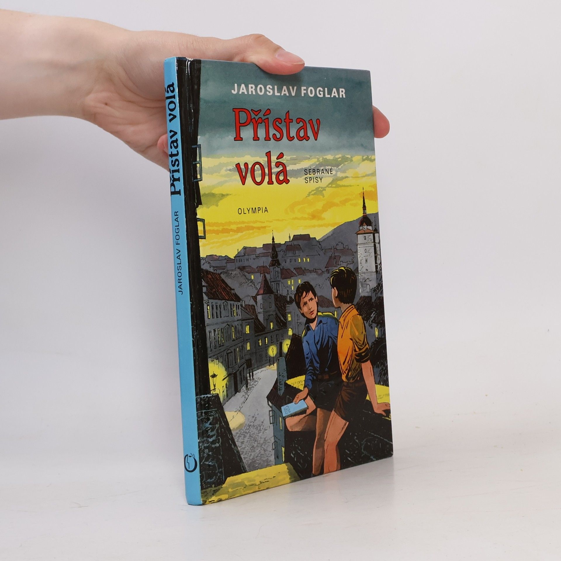 Jaroslav Foglar Přístav volá