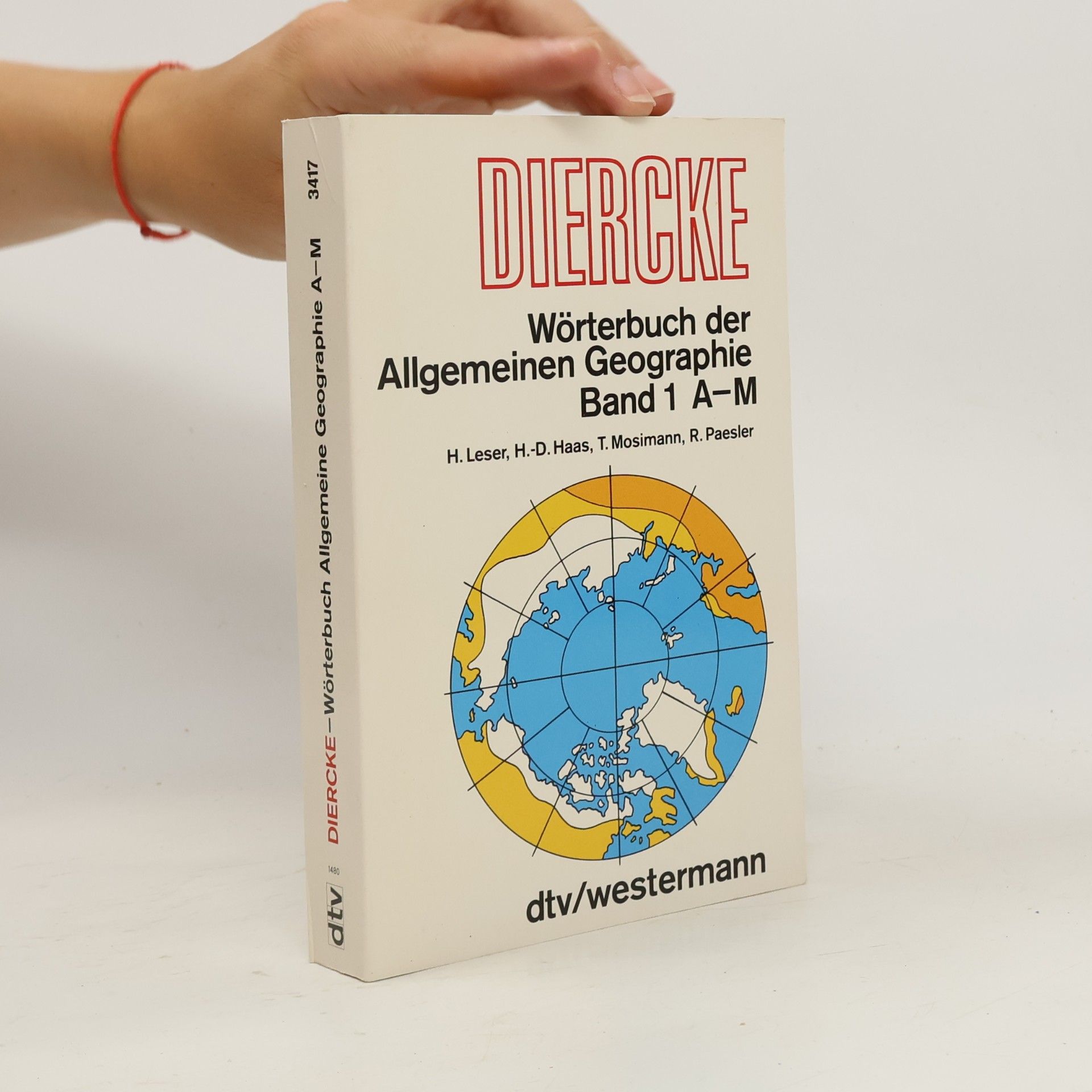 Diercke Wörterbuch der Allgemeinen Geographie 1 A–M