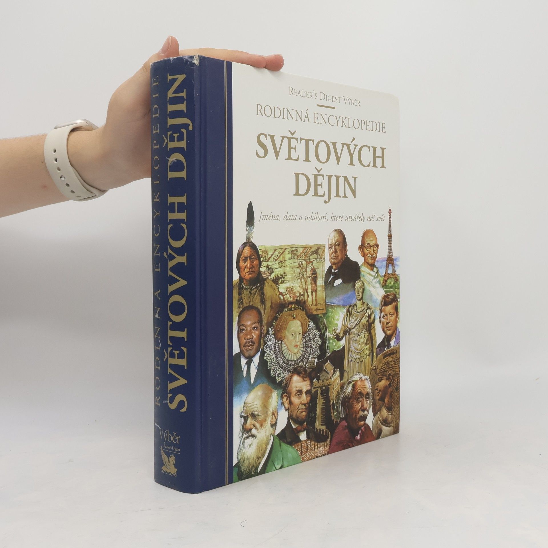 Autorenkollektiv Rodinná encyklopedie světových dějin