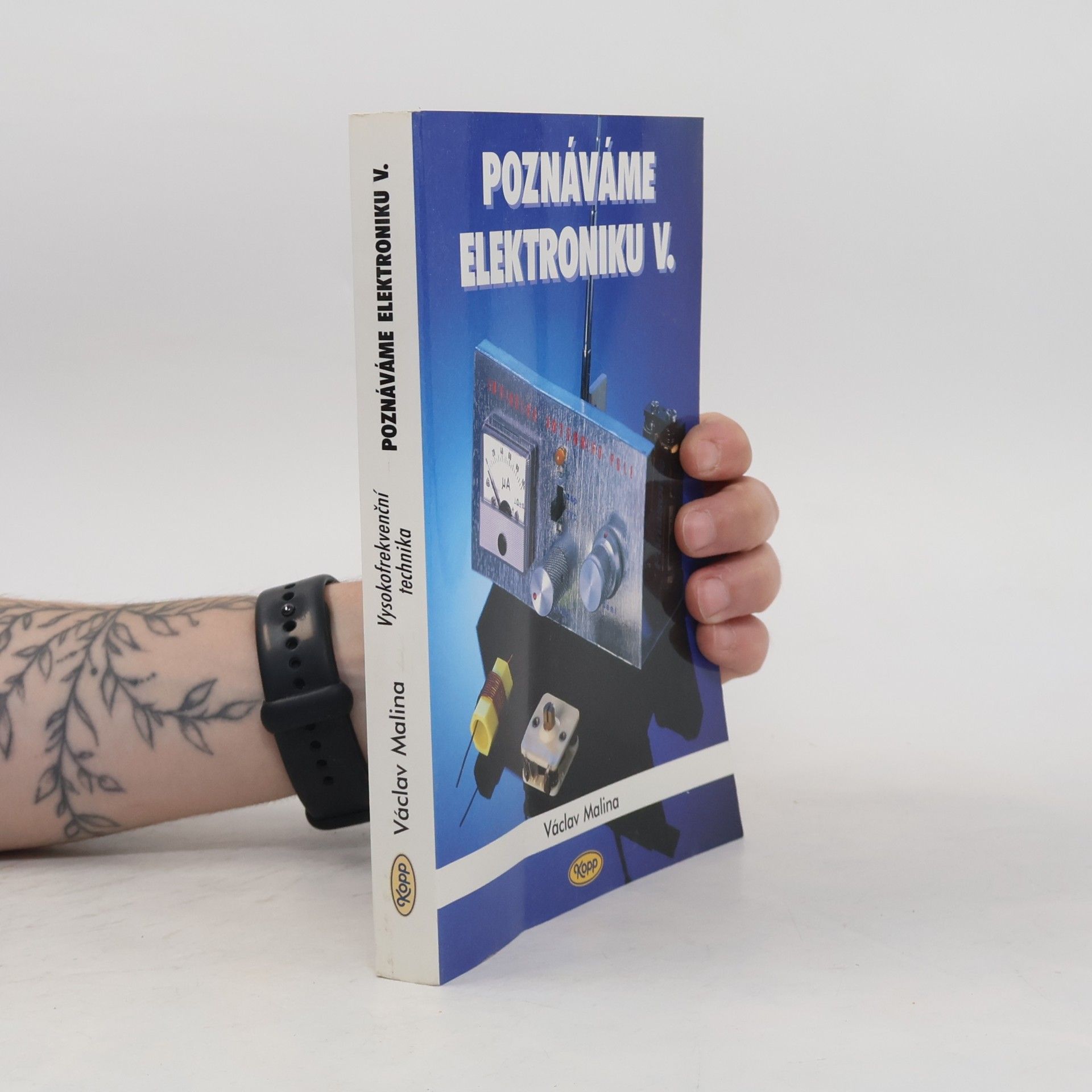 Václav Malina Poznáváme elektroniku V.
