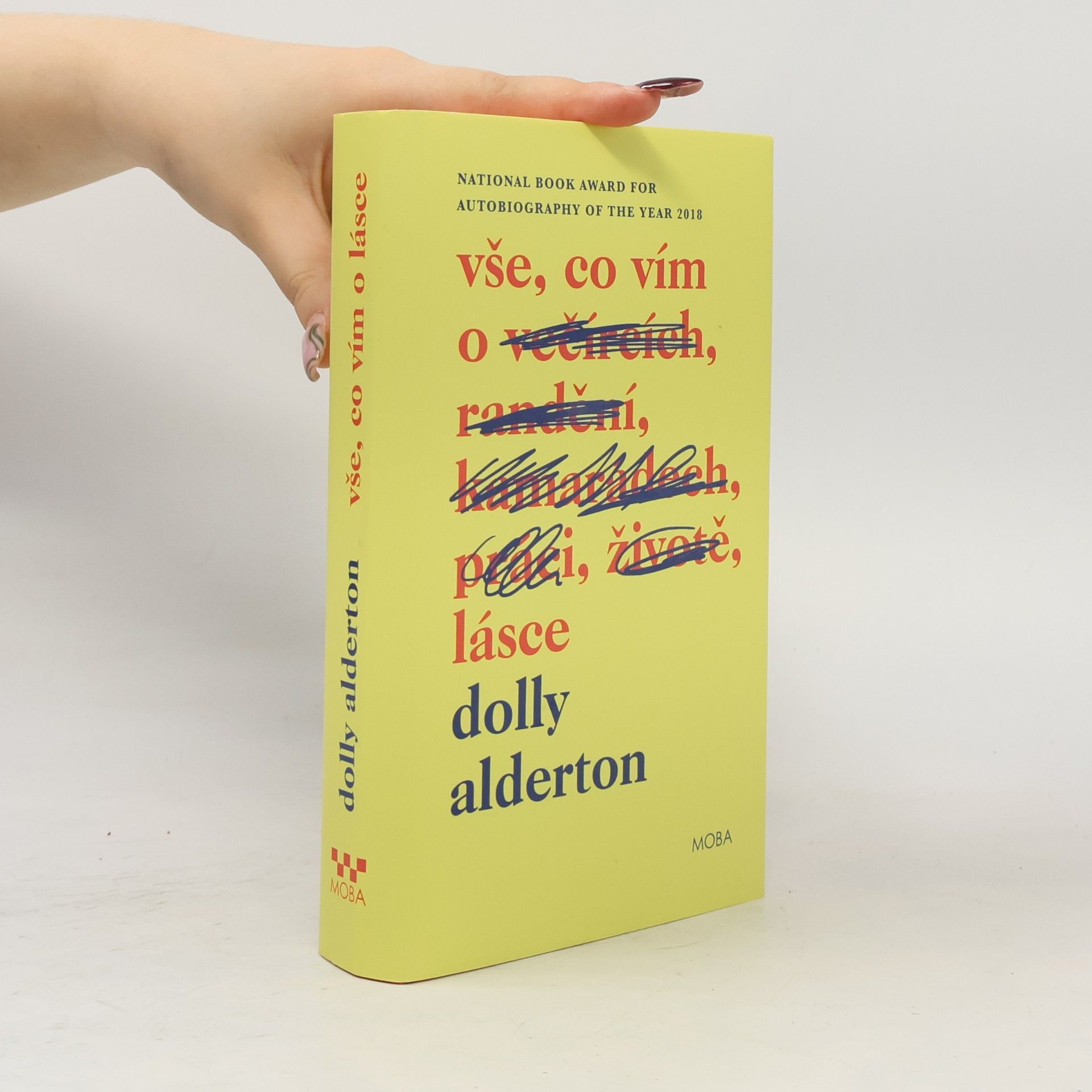 Dolly Alderton Vše, co vím o lásce