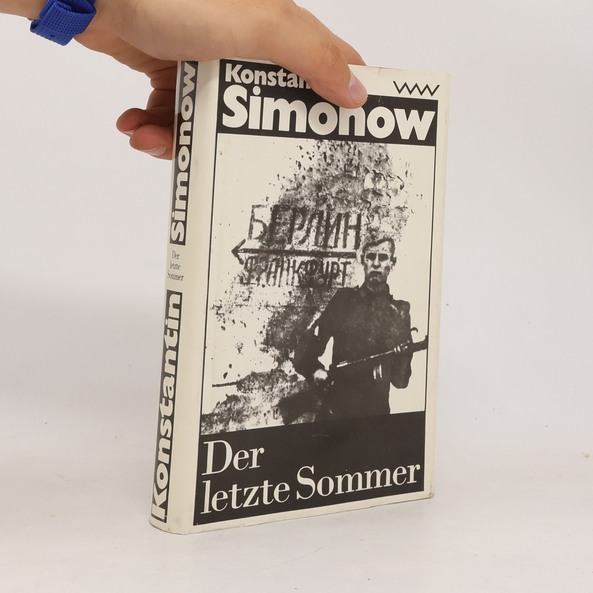 Konstantin Simonow Der letzte Sommer