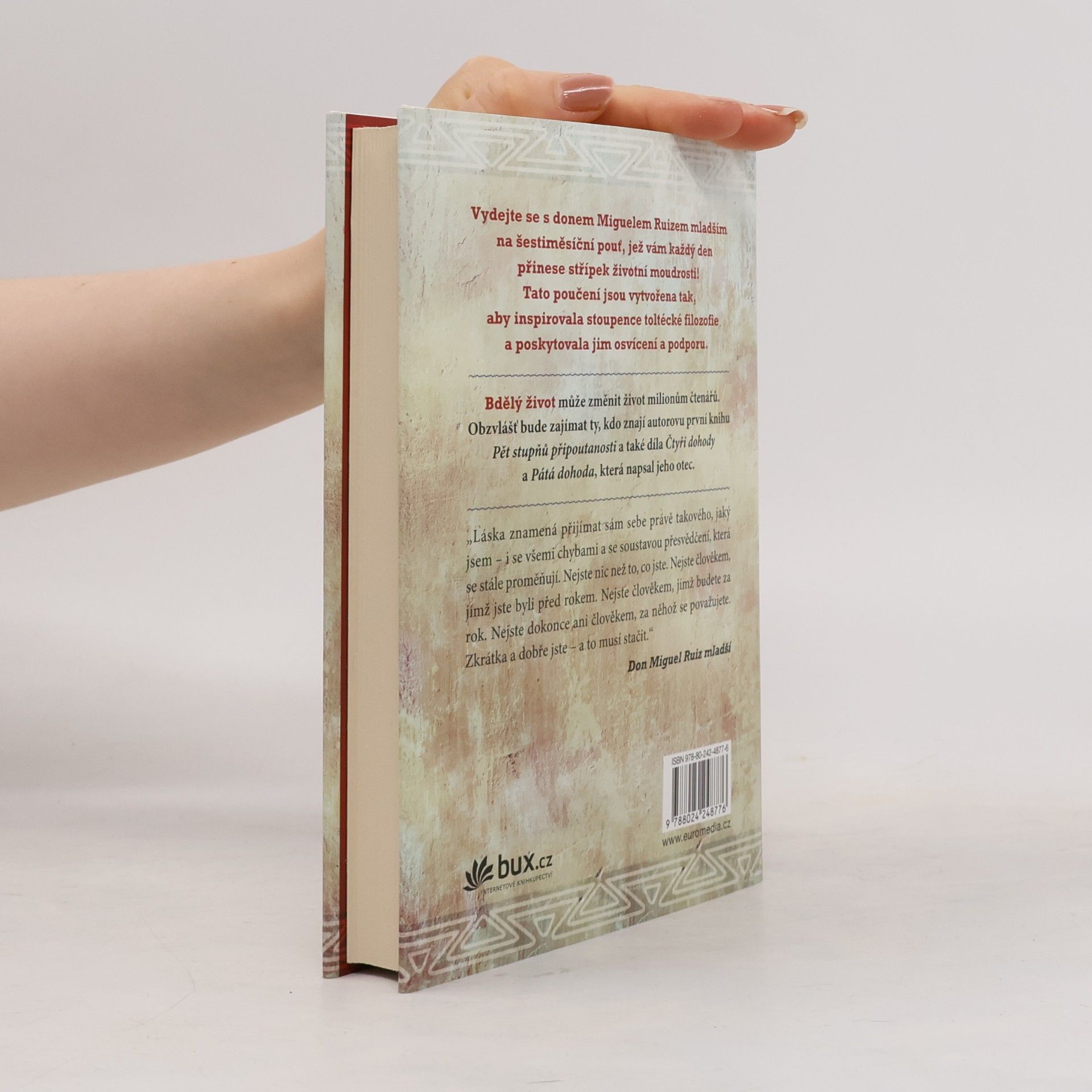 Don Miguel Ruiz Bdělý život