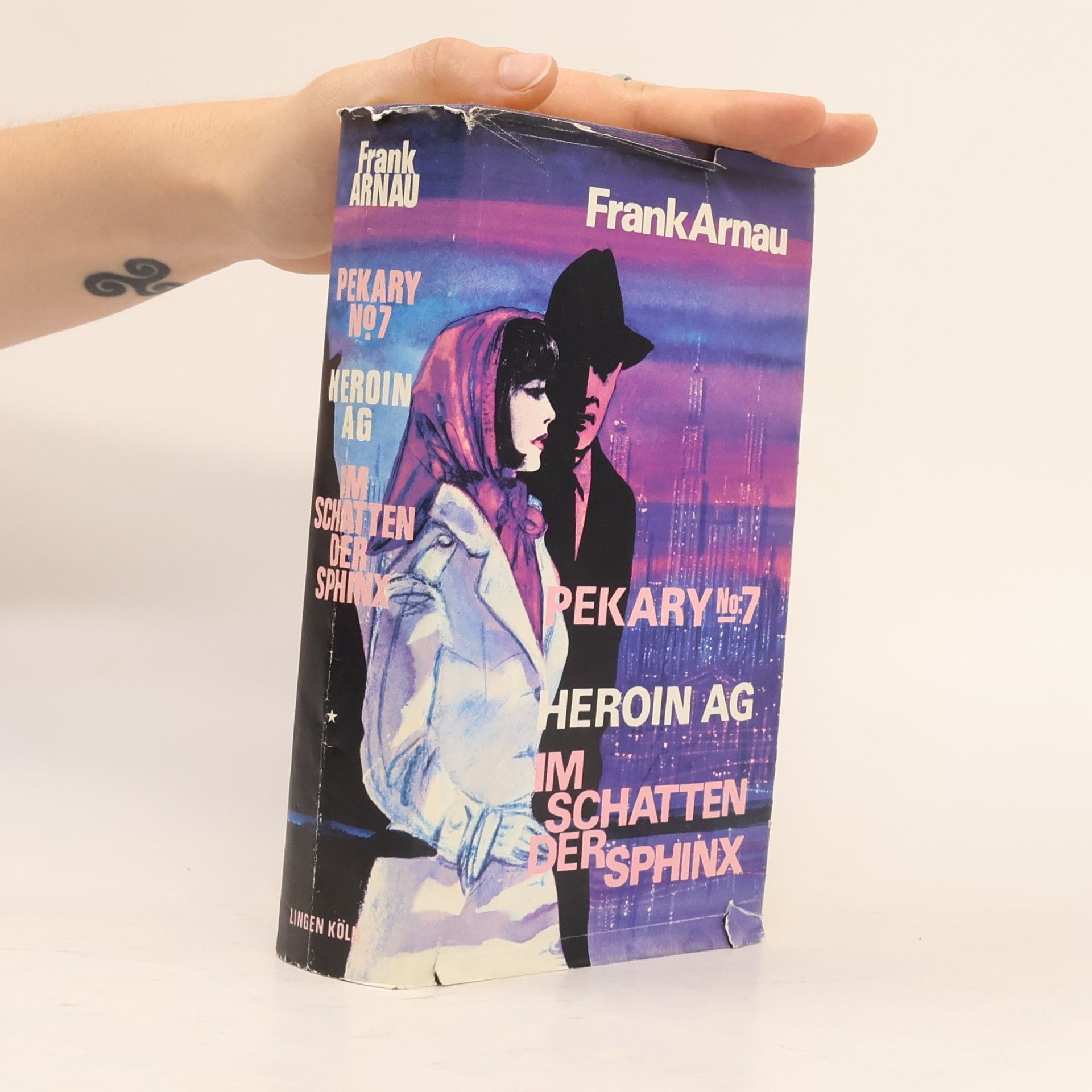 Frank Arnau Pekari Nr. 7. Heroin AG. Im Schatten der Sphinx
