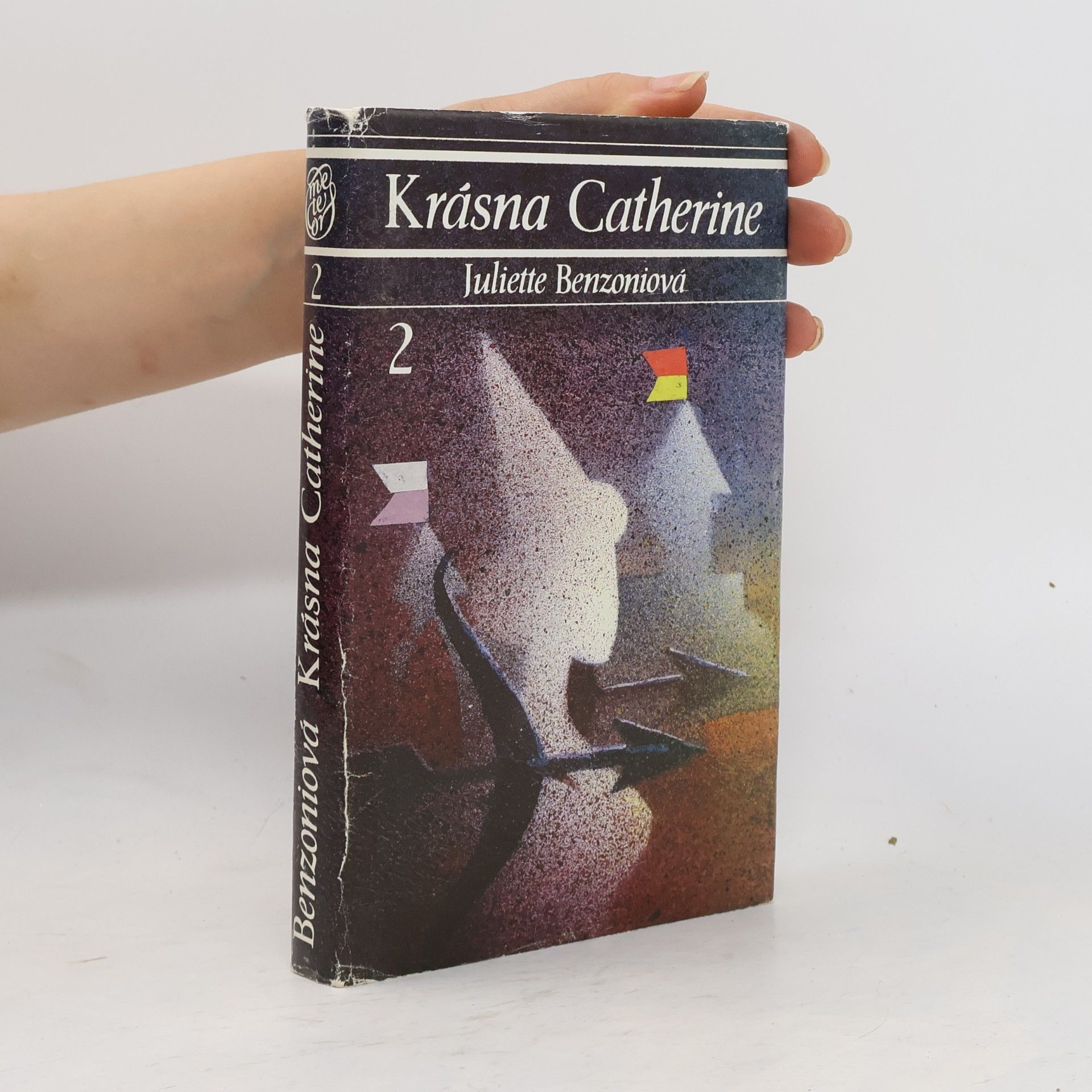 Juliette Benzoni Krásna Catherine 2