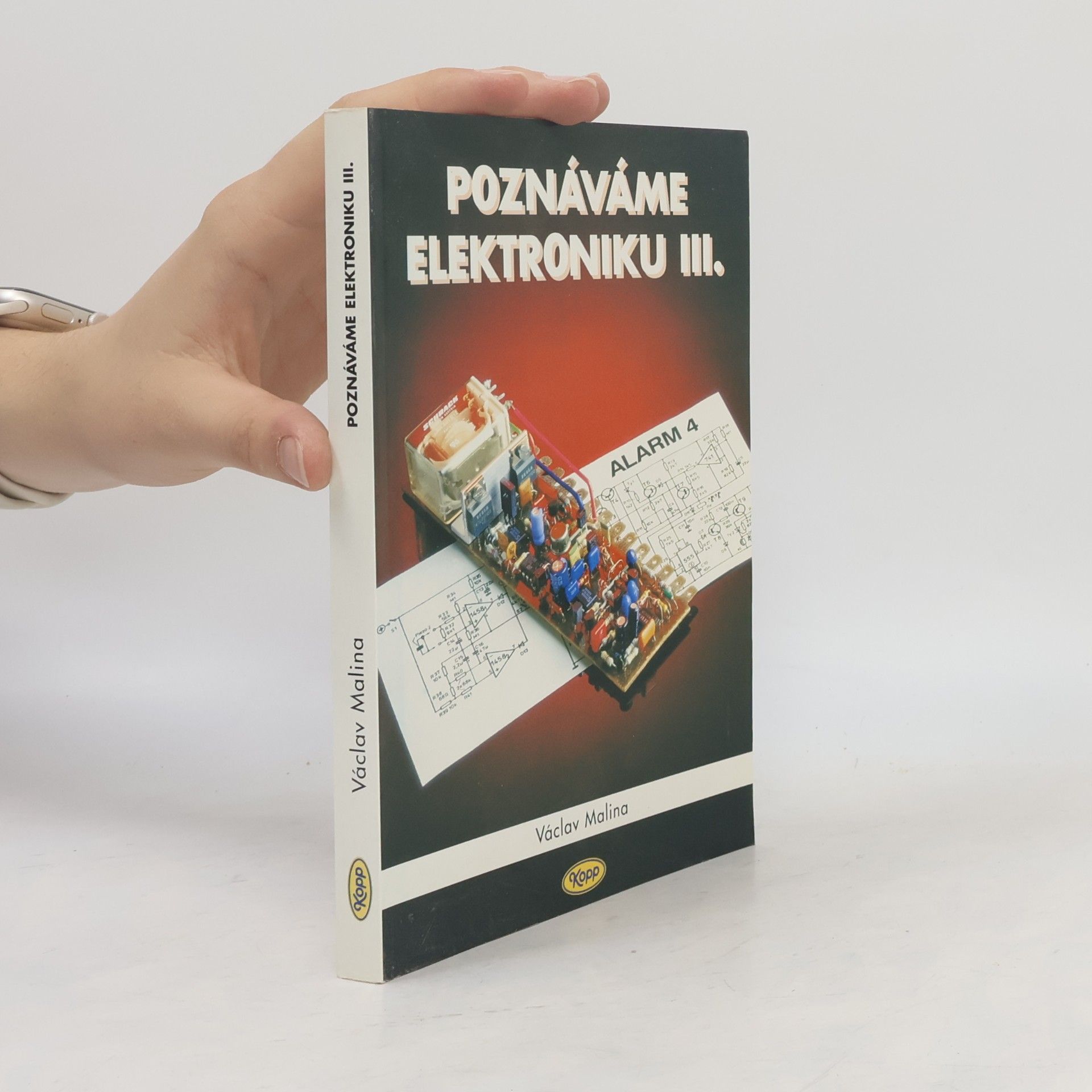 Václav Malina Poznáváme elektroniku III.