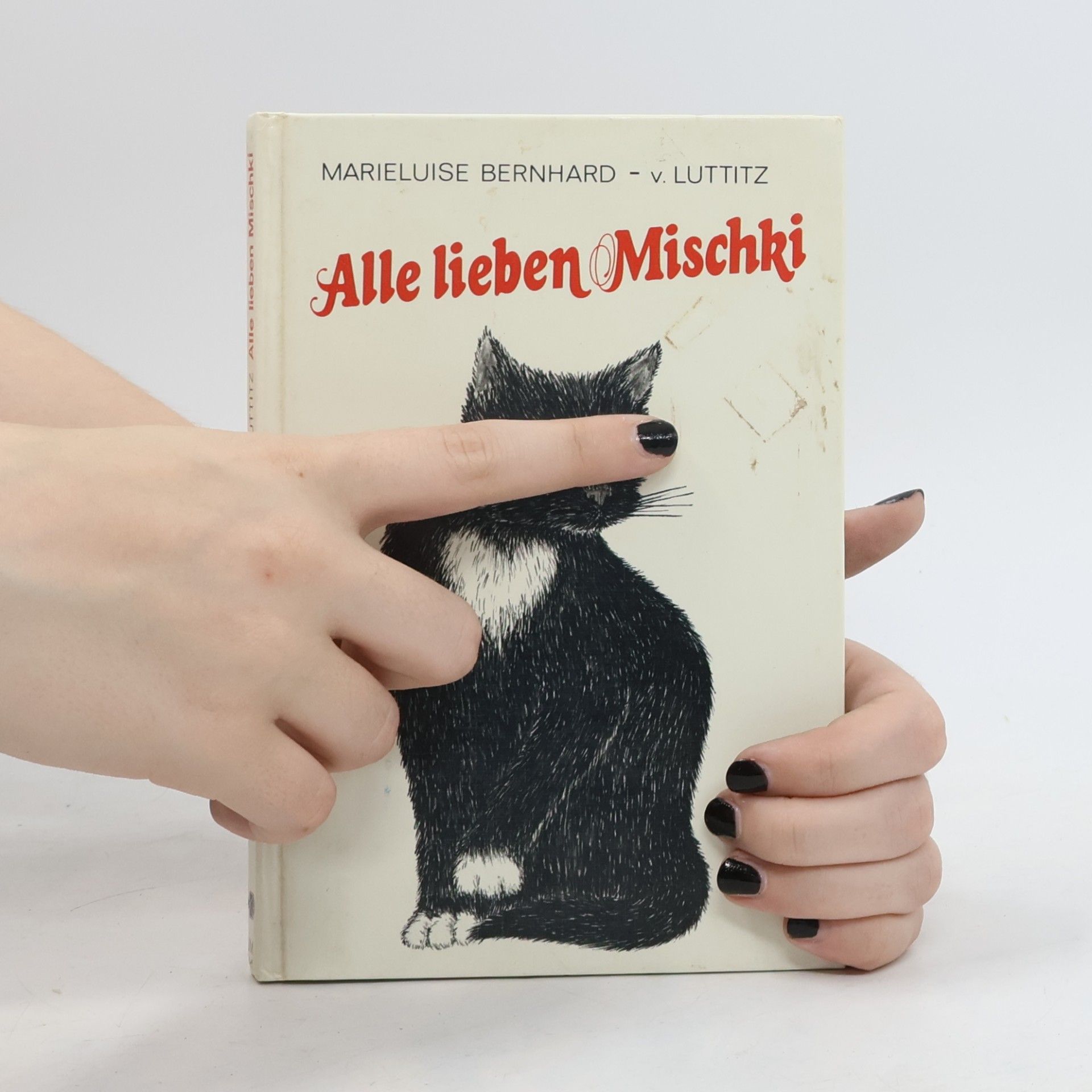 Marieluise Bernhard-von Luttitz Alle lieben Mischki