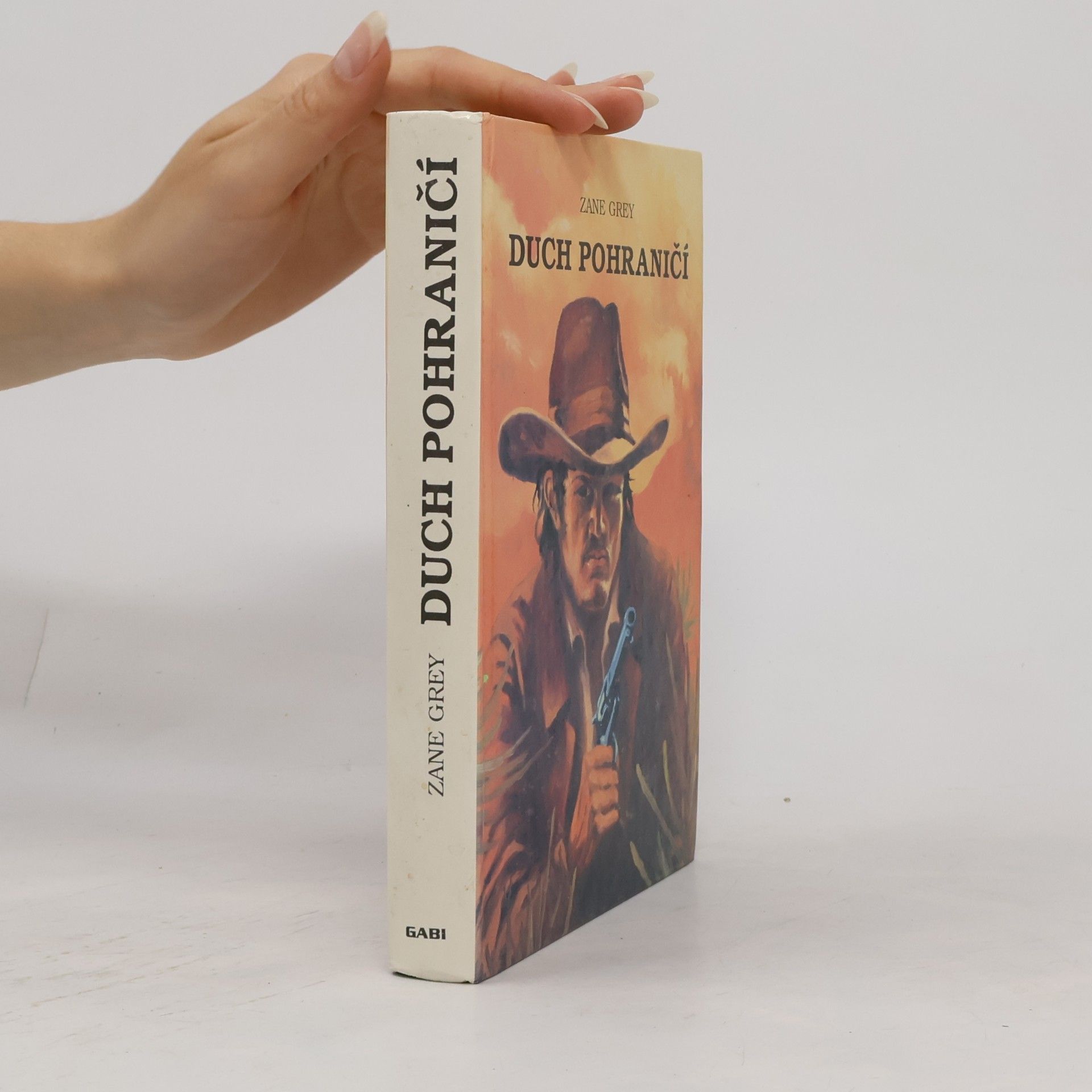 Zane Grey Duch pohraničí