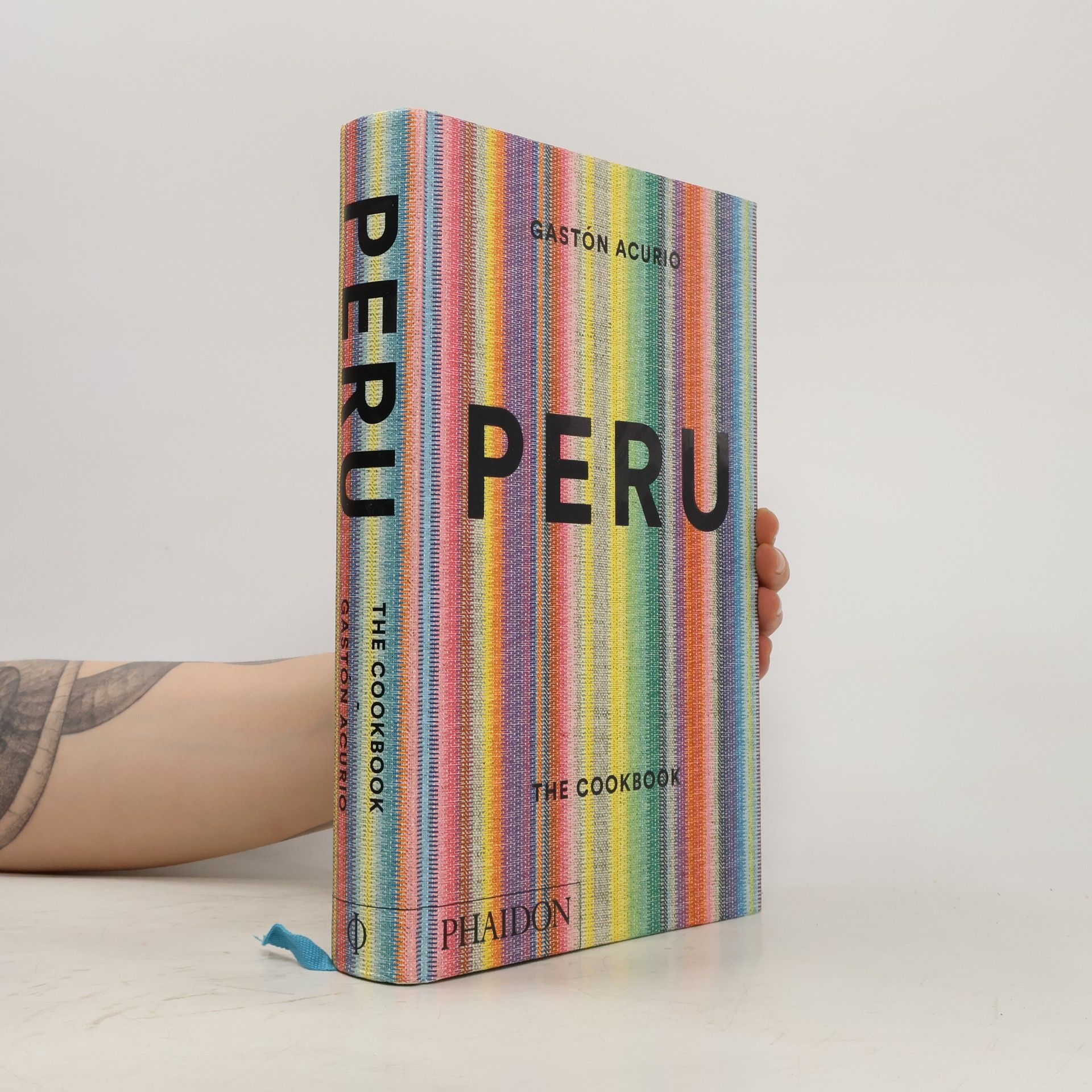 Gastón Acurio Peru: The Cookbook