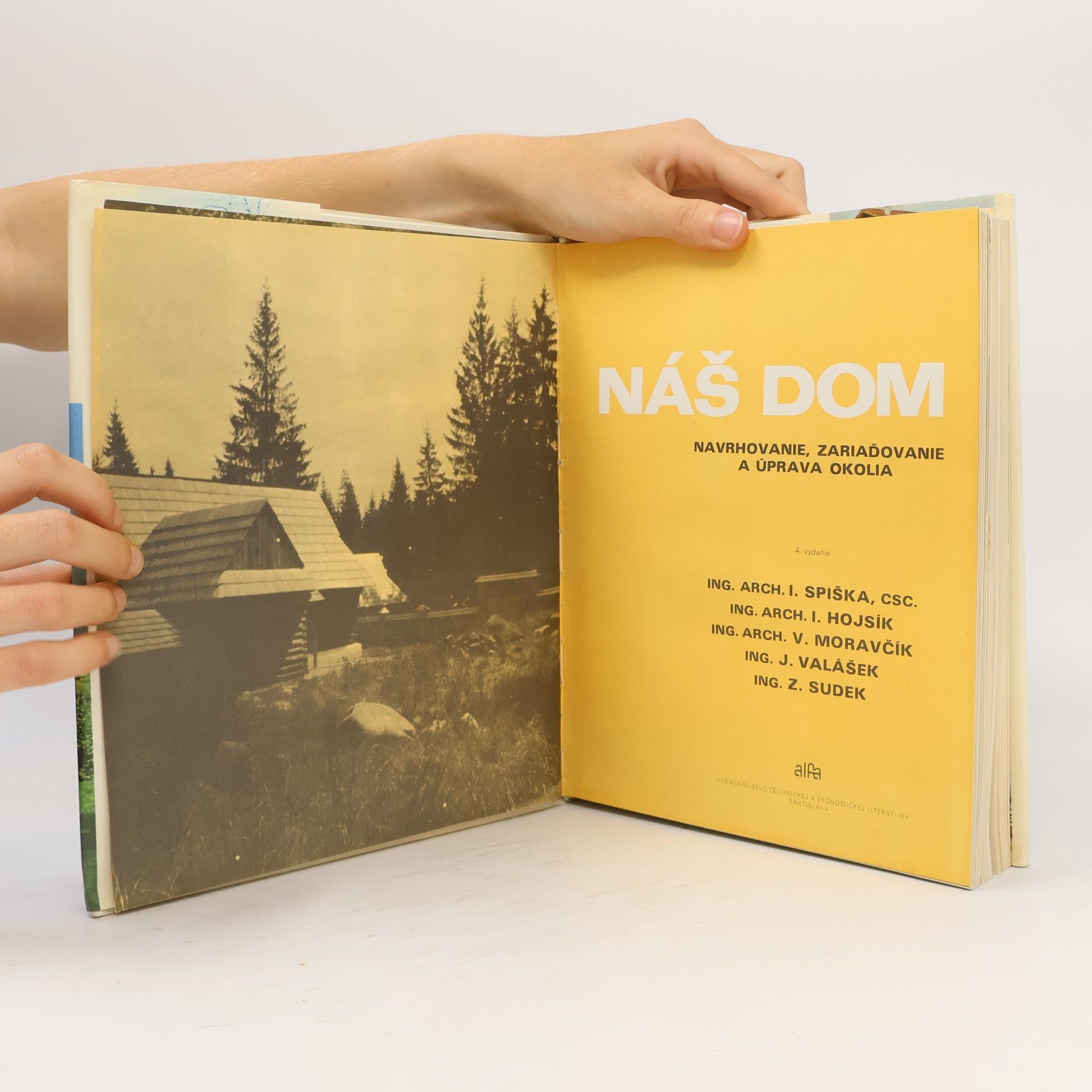 Autorenkollektiv Náš dom. Navrhovanie, zariaďovanie a úprava okolia