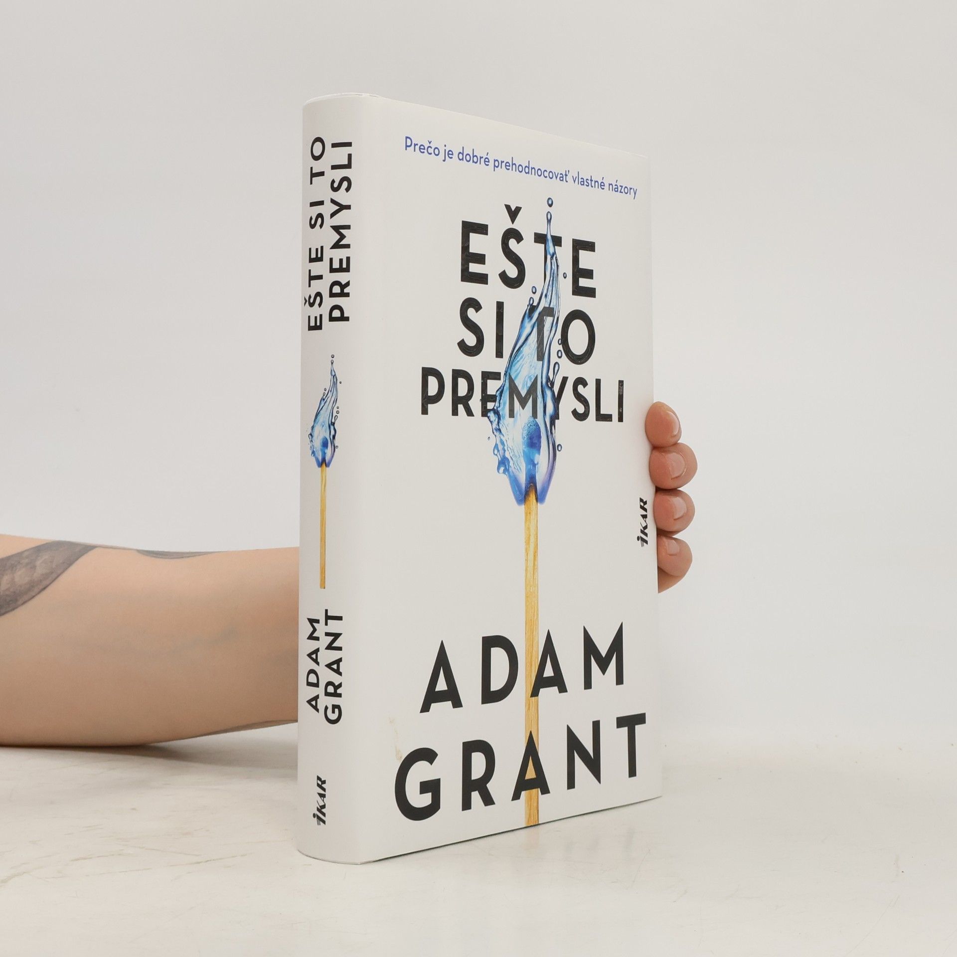 Adam Grant Ešte si to premysli