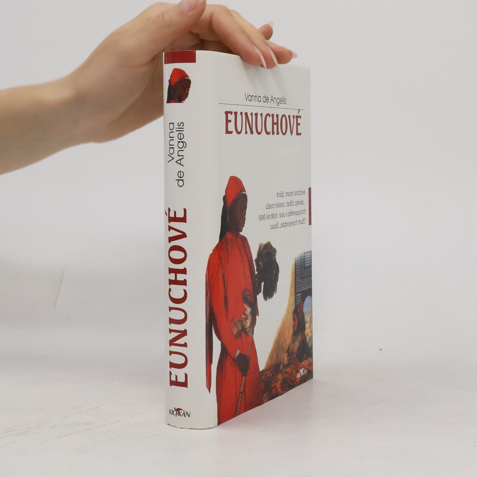Vanna De Angelis Eunuchové