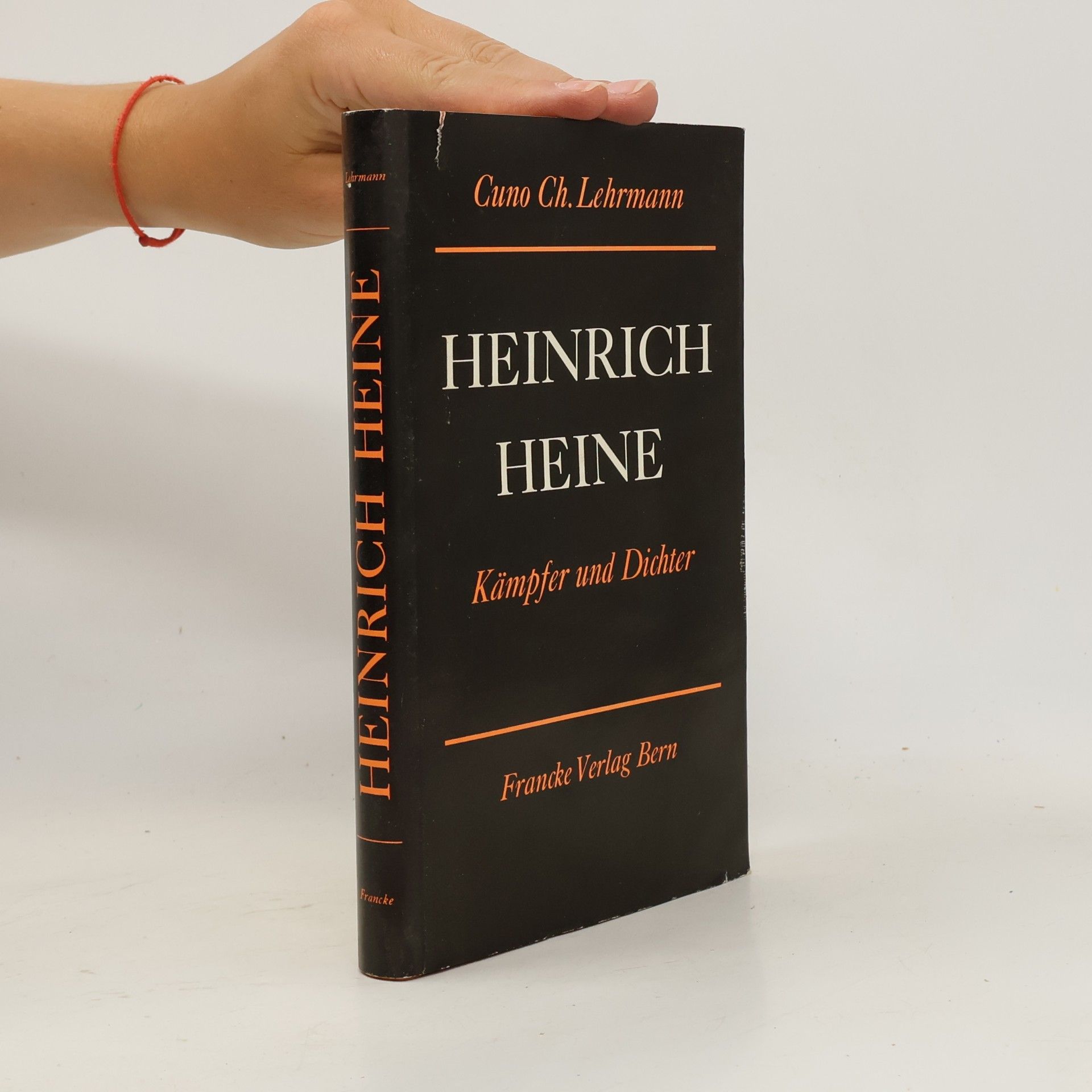 Cuno Ch. Lehrmann Heinrich Heine: Kämpfer und Dichter