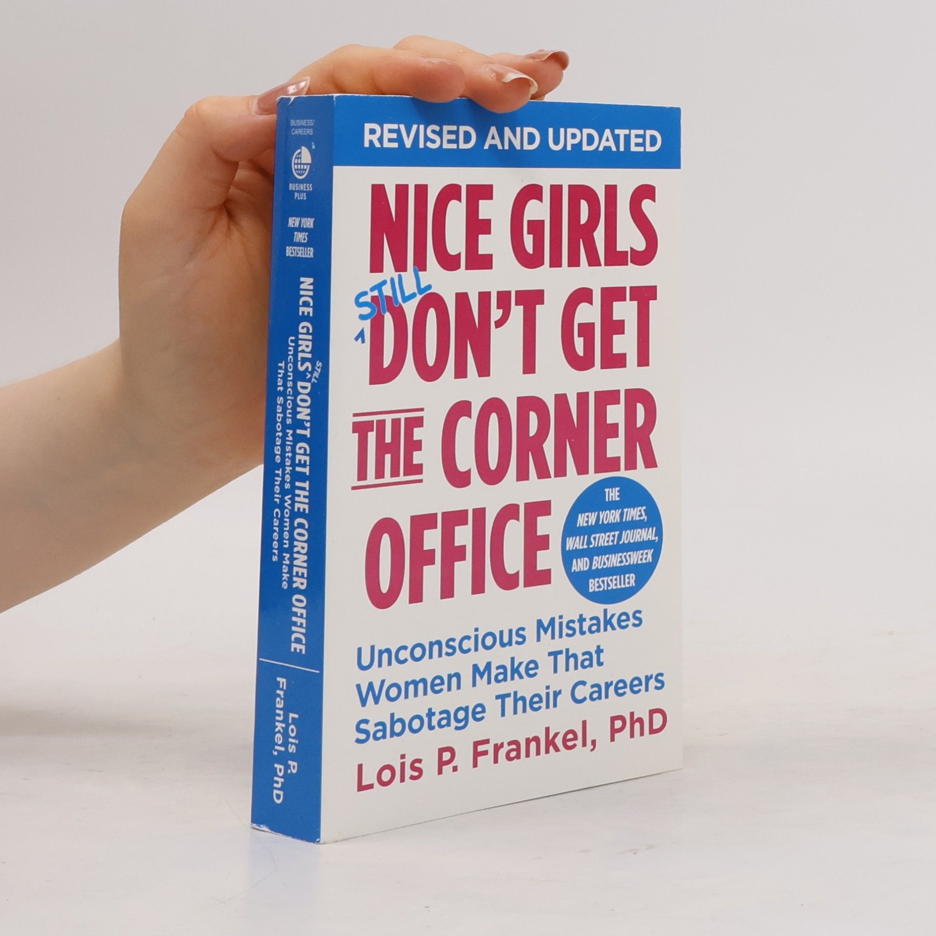 Lois Frankel Nice Girls Don't Get the Corner Office
