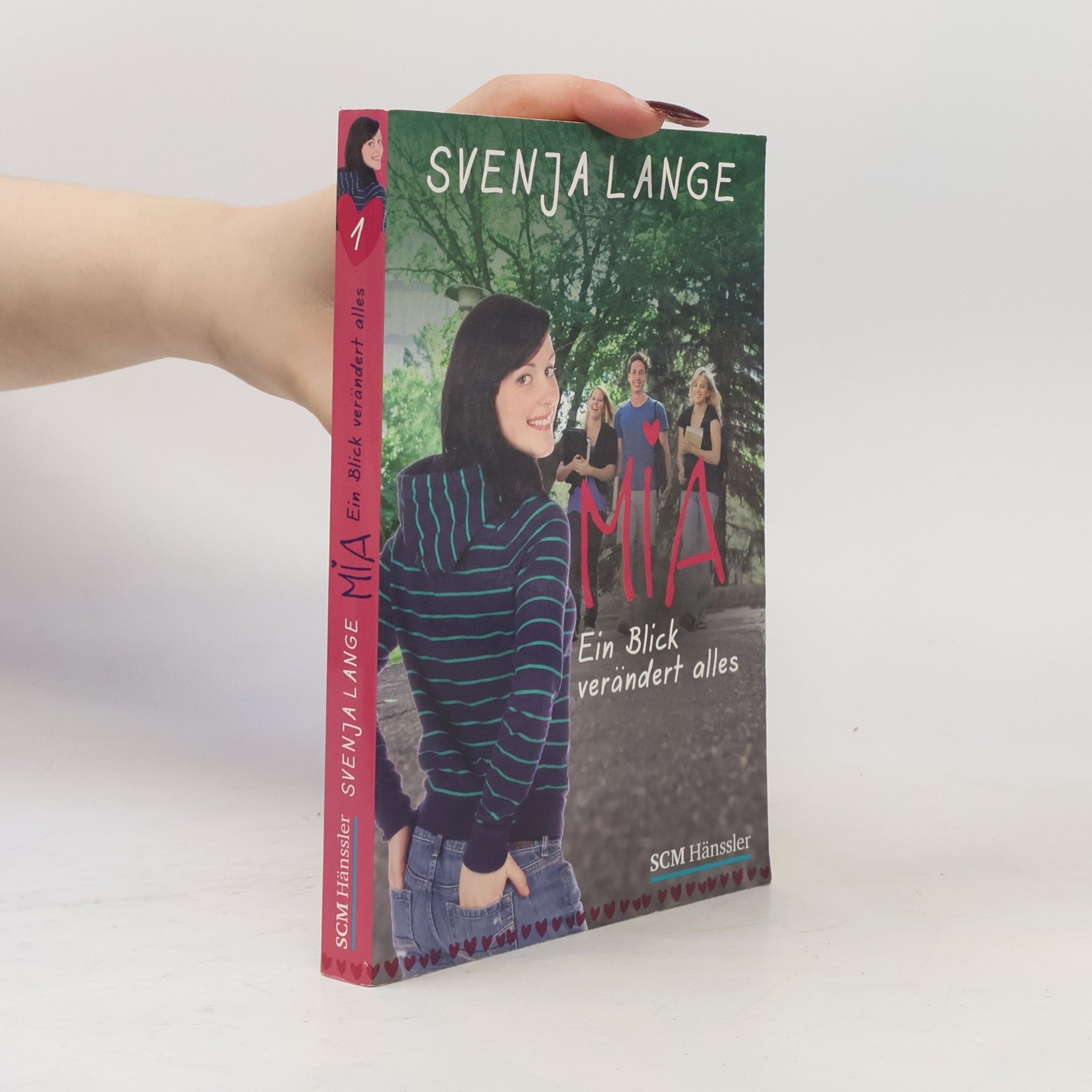Svenja Lange Mia - ein Blick verändert alles