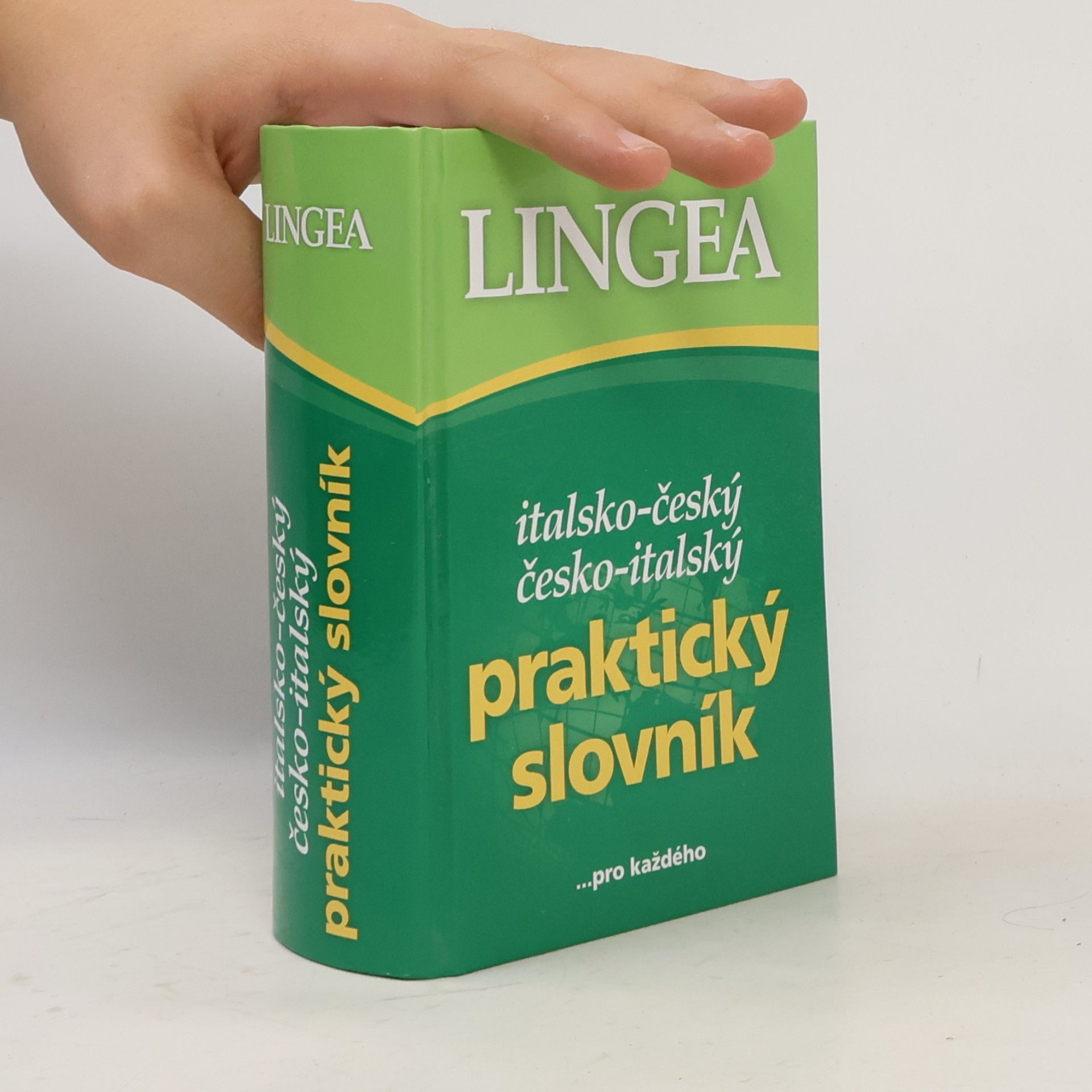 Kolektiv autorů Italsko-český česko-italský praktický slovník pro každého