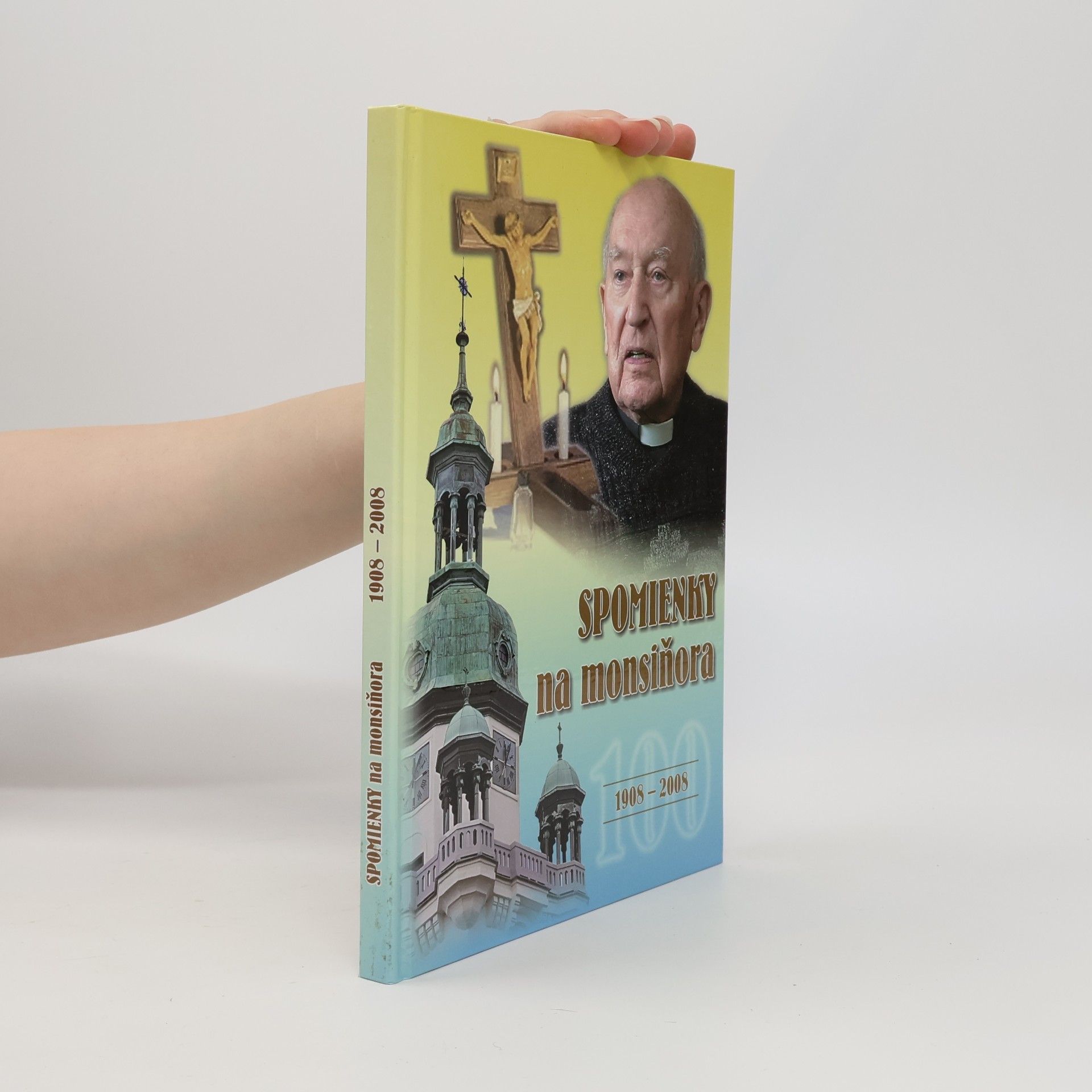 Kolektiv autorů Spomienky na monsiňora