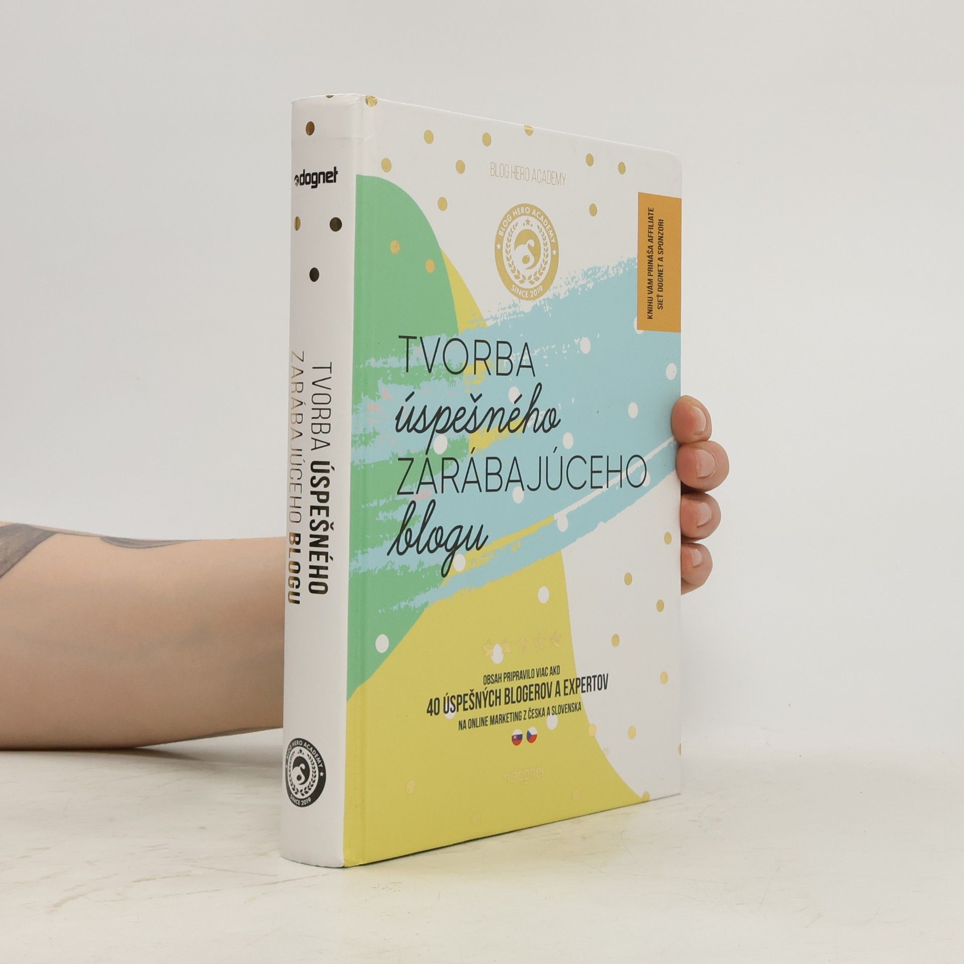Various authors Tvorba úspešného zarábajúceho blogu