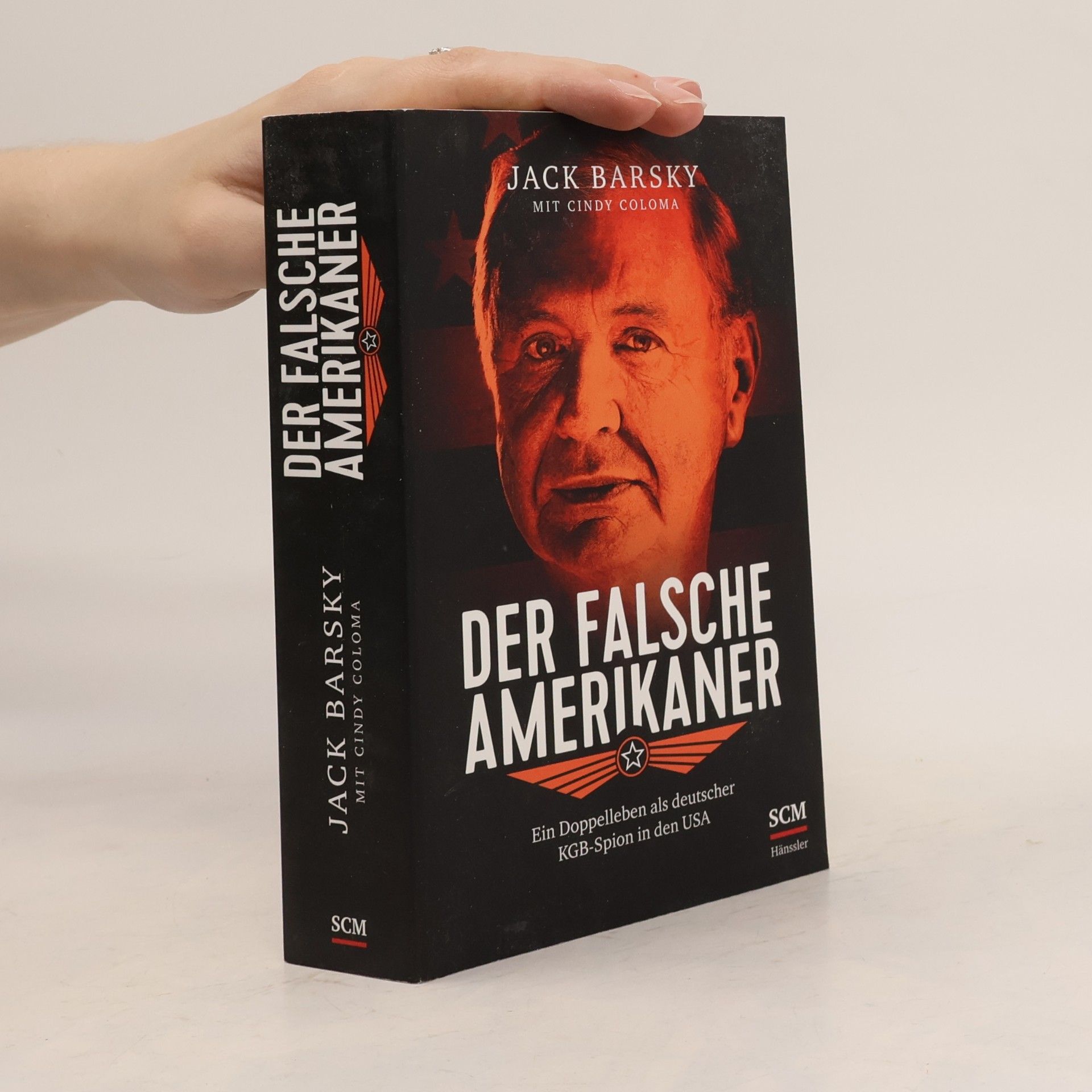 Jack Barsky Der falsche Amerikaner