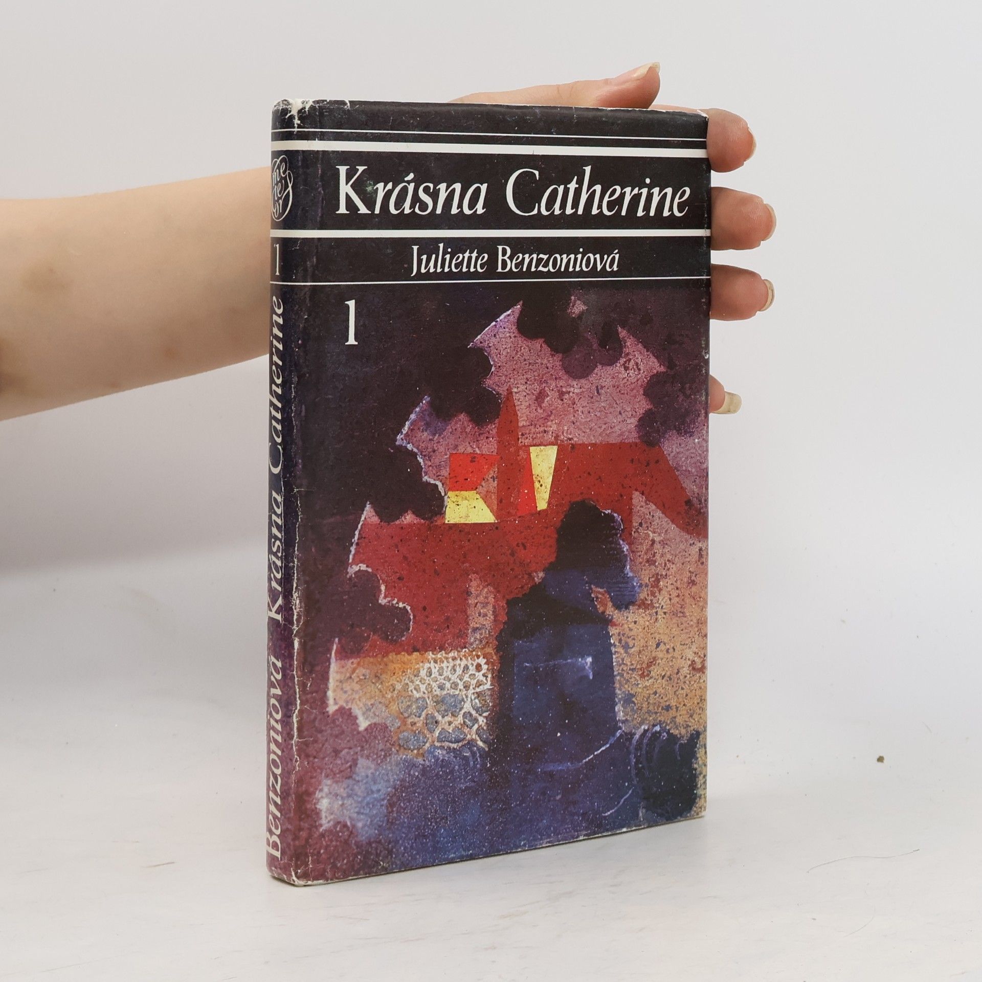 Juliette Benzoni Krásna Catherine 1