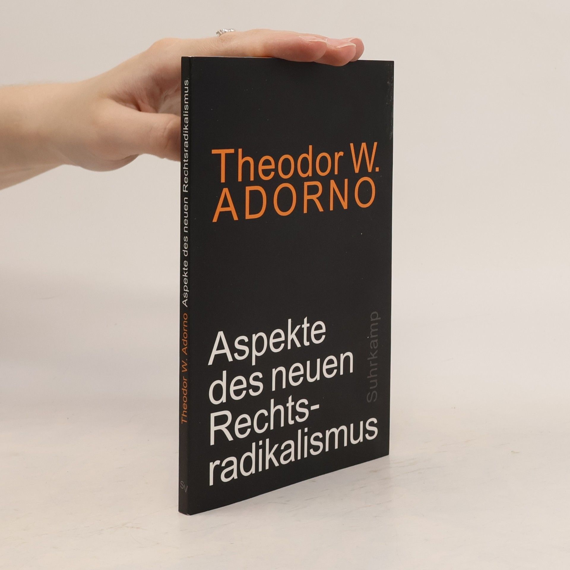 Theodor W. Adorno Aspekte des neuen Rechtsradikalismus