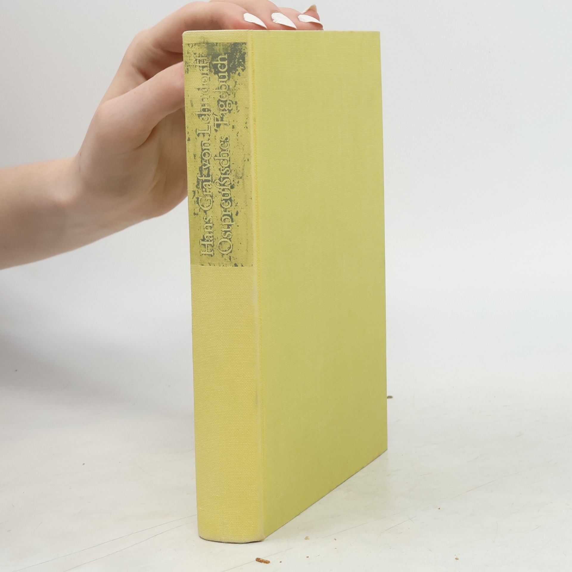 Hans von Lehndorff Ostpreussisches Tagebuch. Aufzeichnungen Eines Arztes Aus Den Jahren 1945-1947