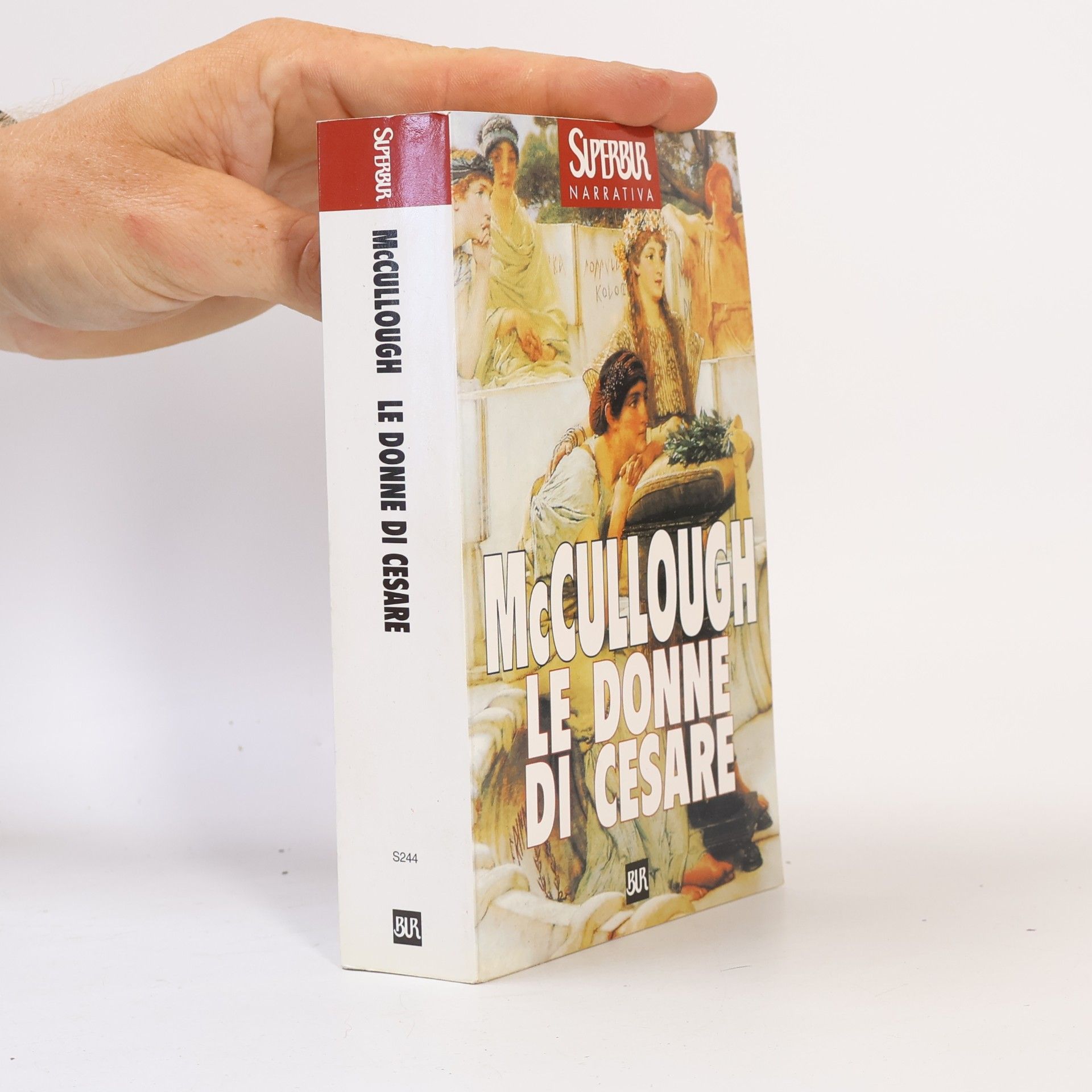 Colleen McCullough BUR Superbur - 244: Le donne di Cesare