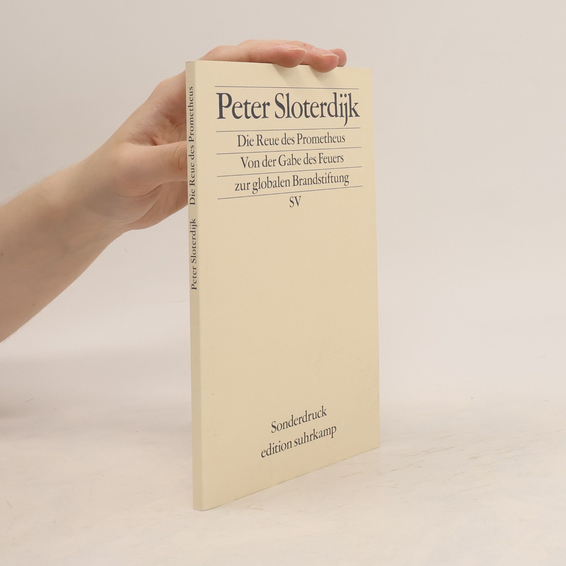Peter Sloterdijk Die Reue des Prometheus