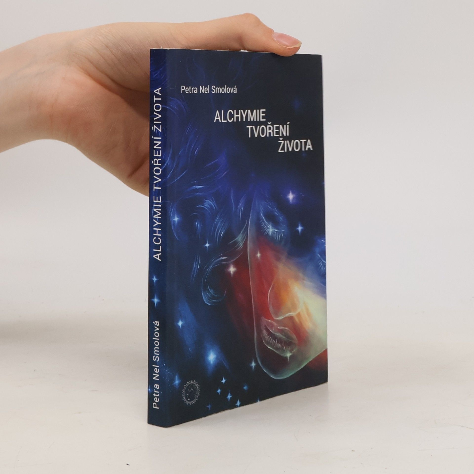 Petra Nel Smolová Alchymie tvoření života
