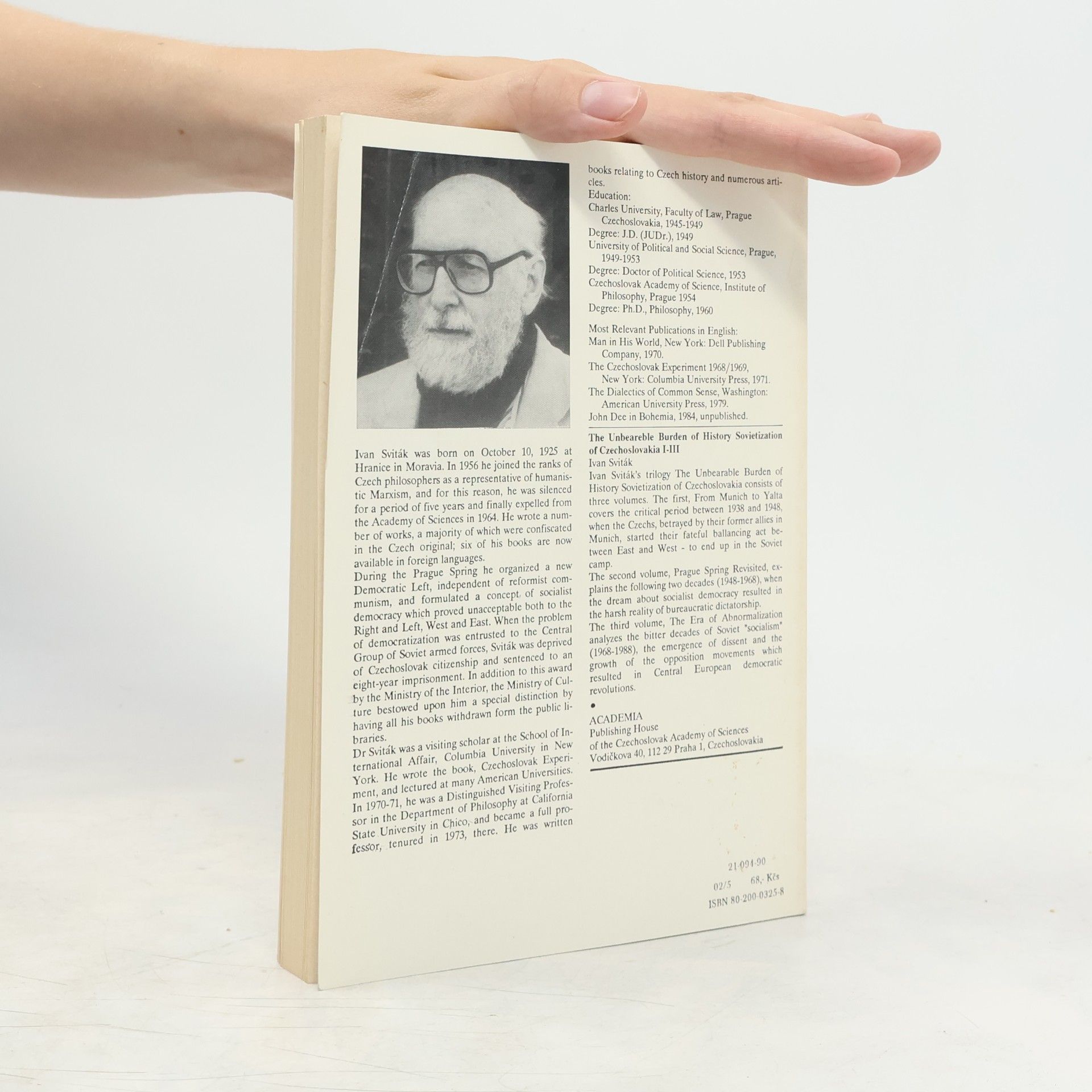 Ivan Sviták The Unbearable Burden of History: The Sovietization of Czechoslovakia. Volume 3: The Era of Abnormalization