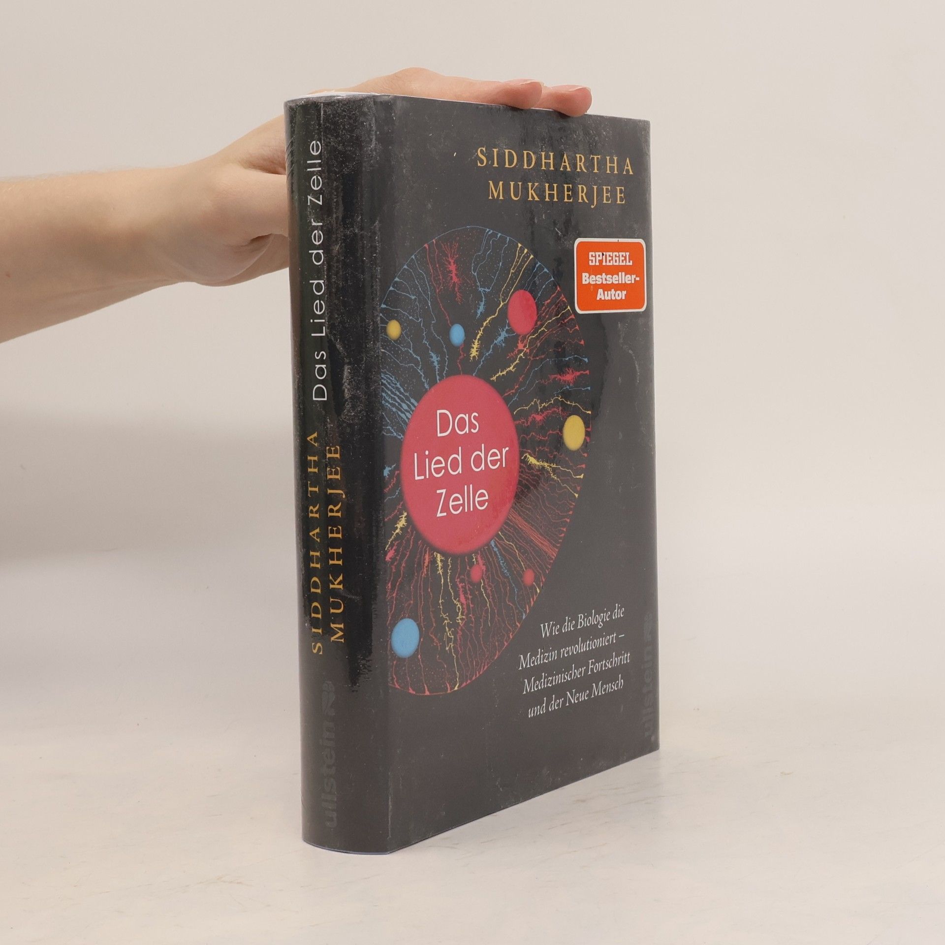 Siddhartha Mukherjee Das Lied der Zelle