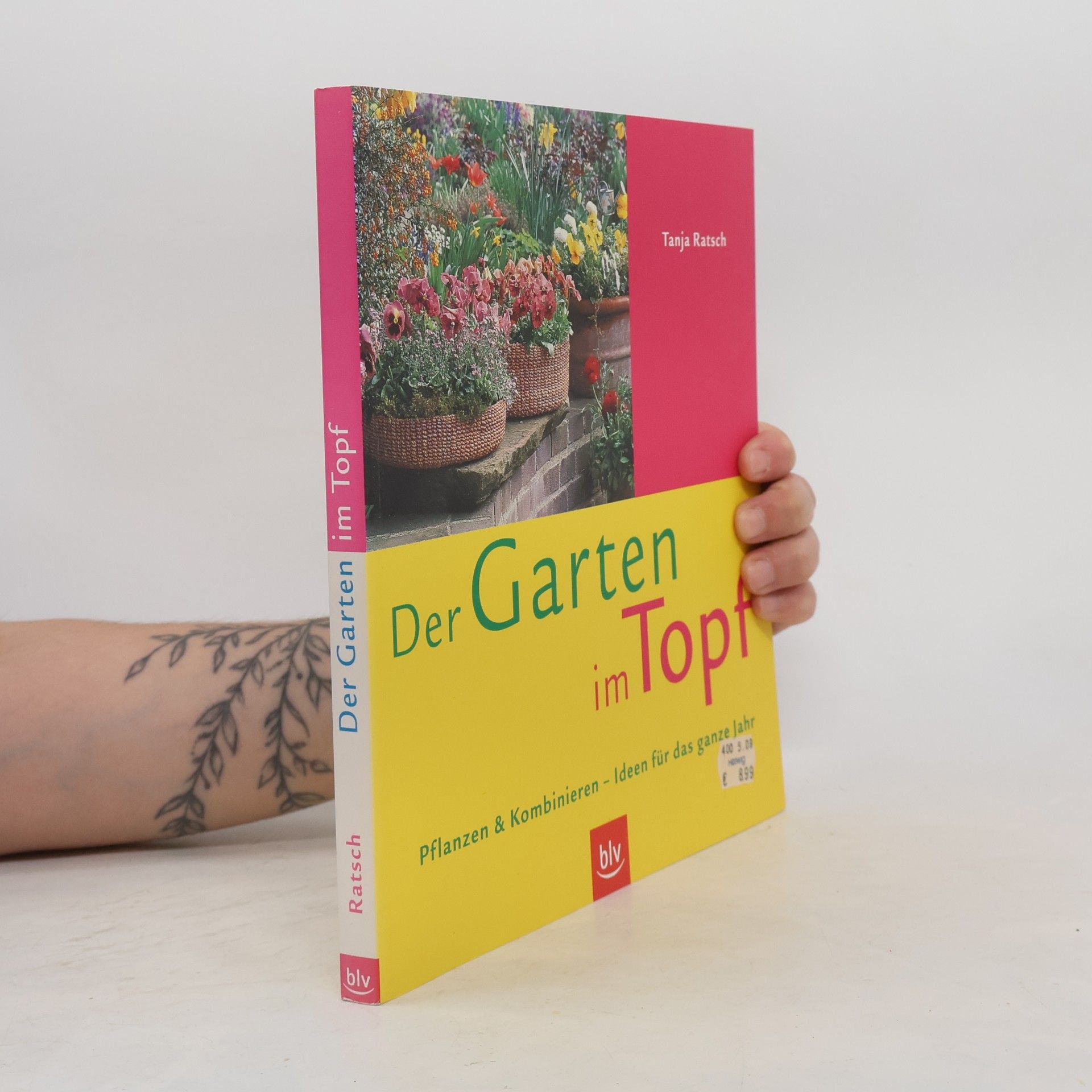 Tanja Ratsch Der Garten im Topf