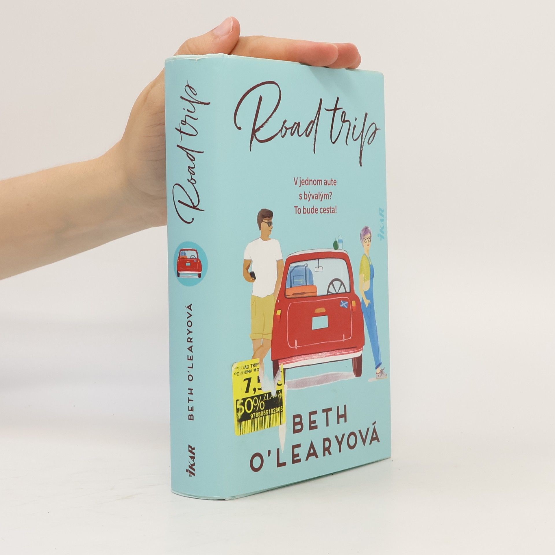 Beth O. Leary Road Trip: V jednom aute s bývalým? To bude cesta!