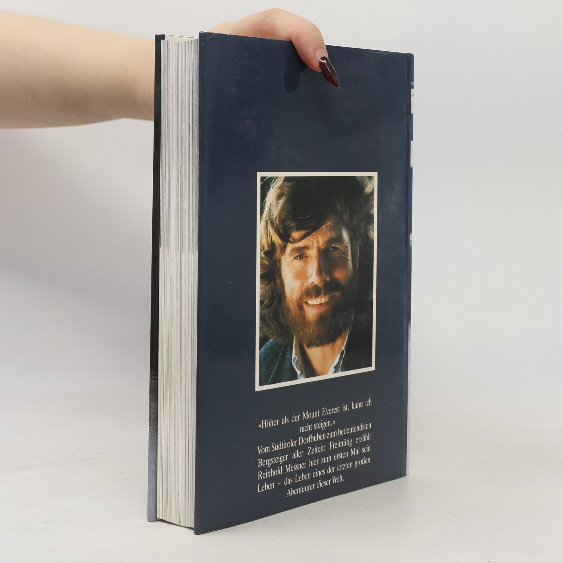 Reinhold Messner Die Freiheit, Aufzubrechen, Wohin Ich Will