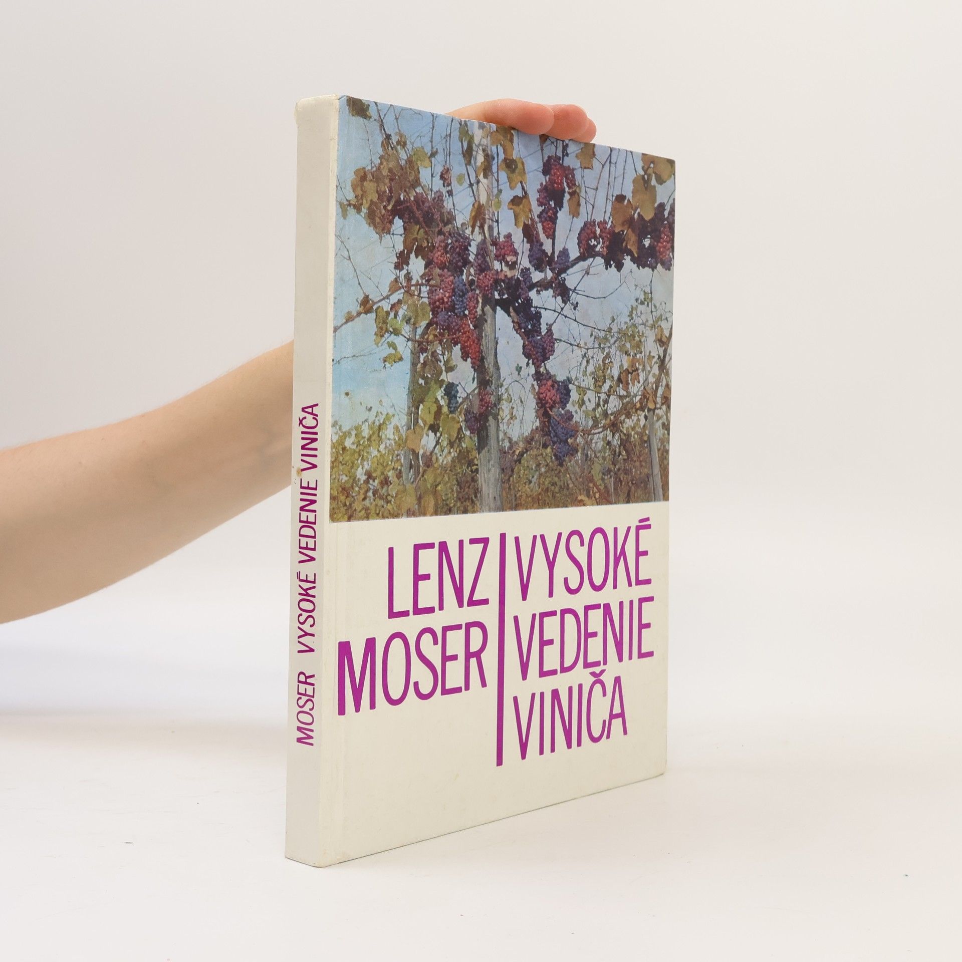 Lens Moser Vysoké vedenie viniča