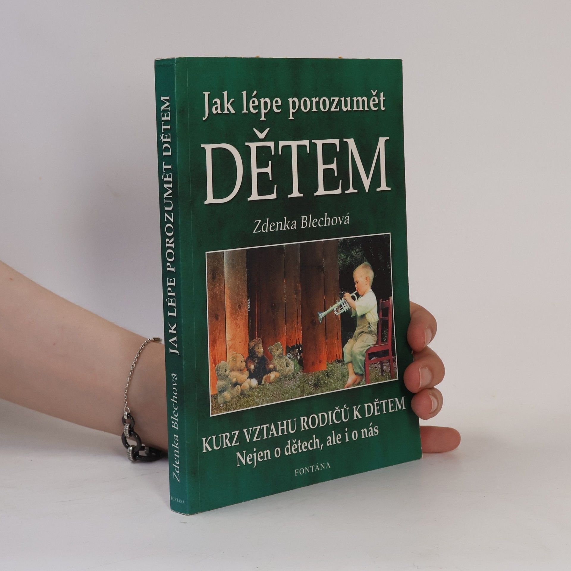 Zdenka Blechová Jak lépe porozumět dětem